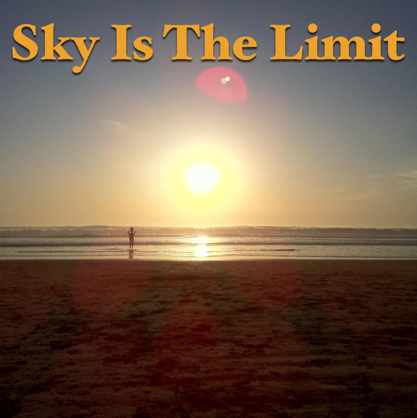 Sky Is The Limit