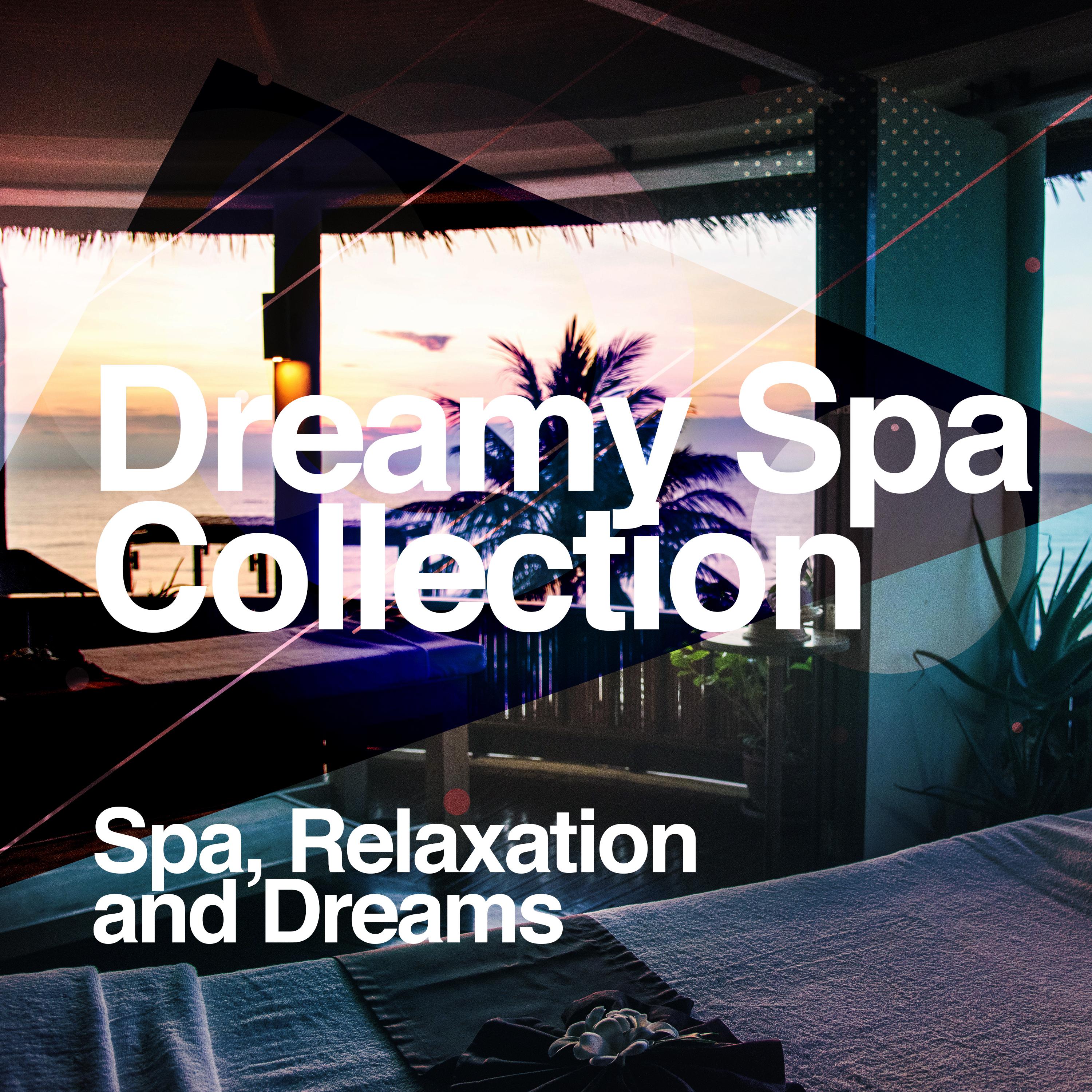 Dreamy Spa Collection