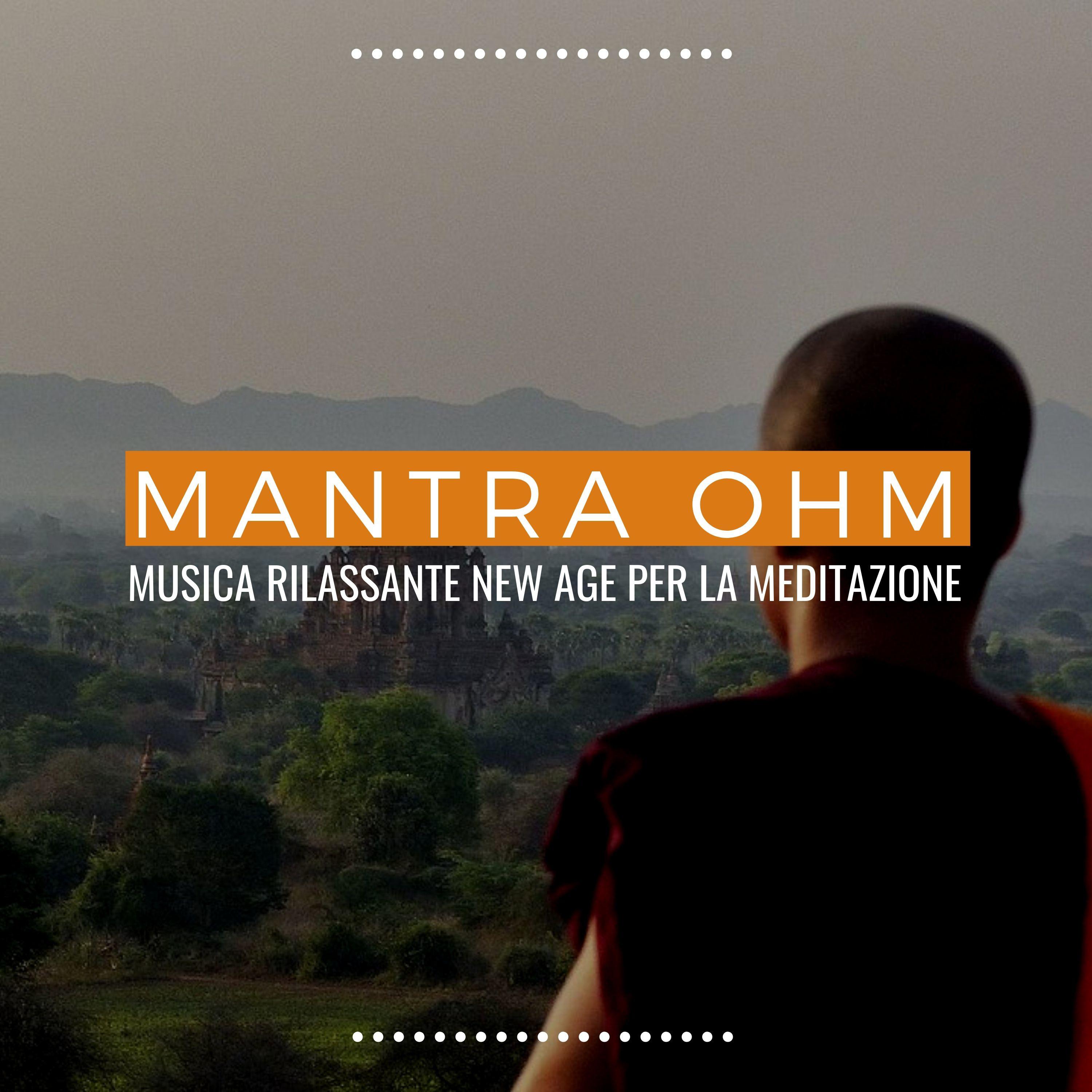 Mantra ohm: musica rilassante new age per la meditazione, suoni della natura