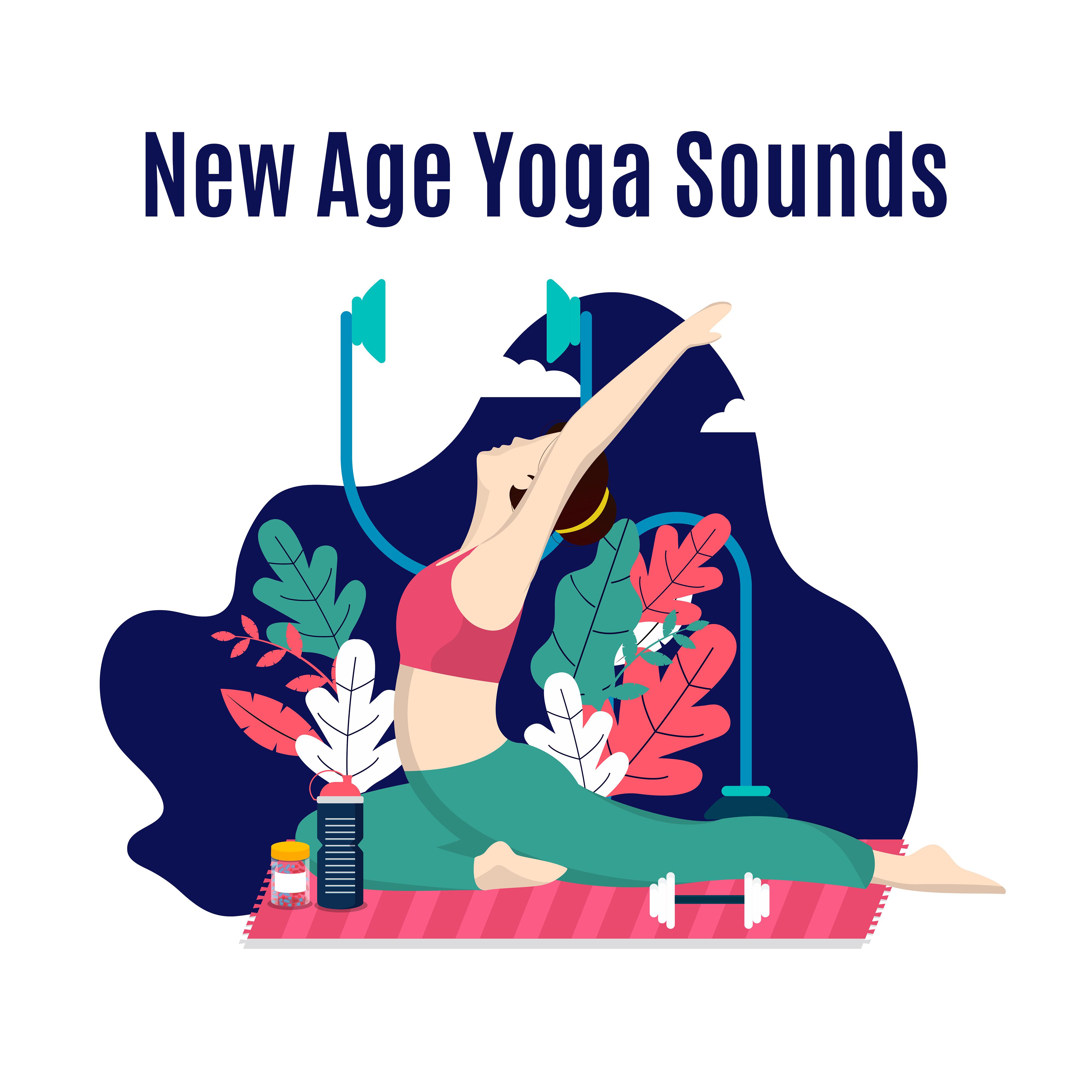 New Age Yoga Sounds - For Yoga and Meditation Practice