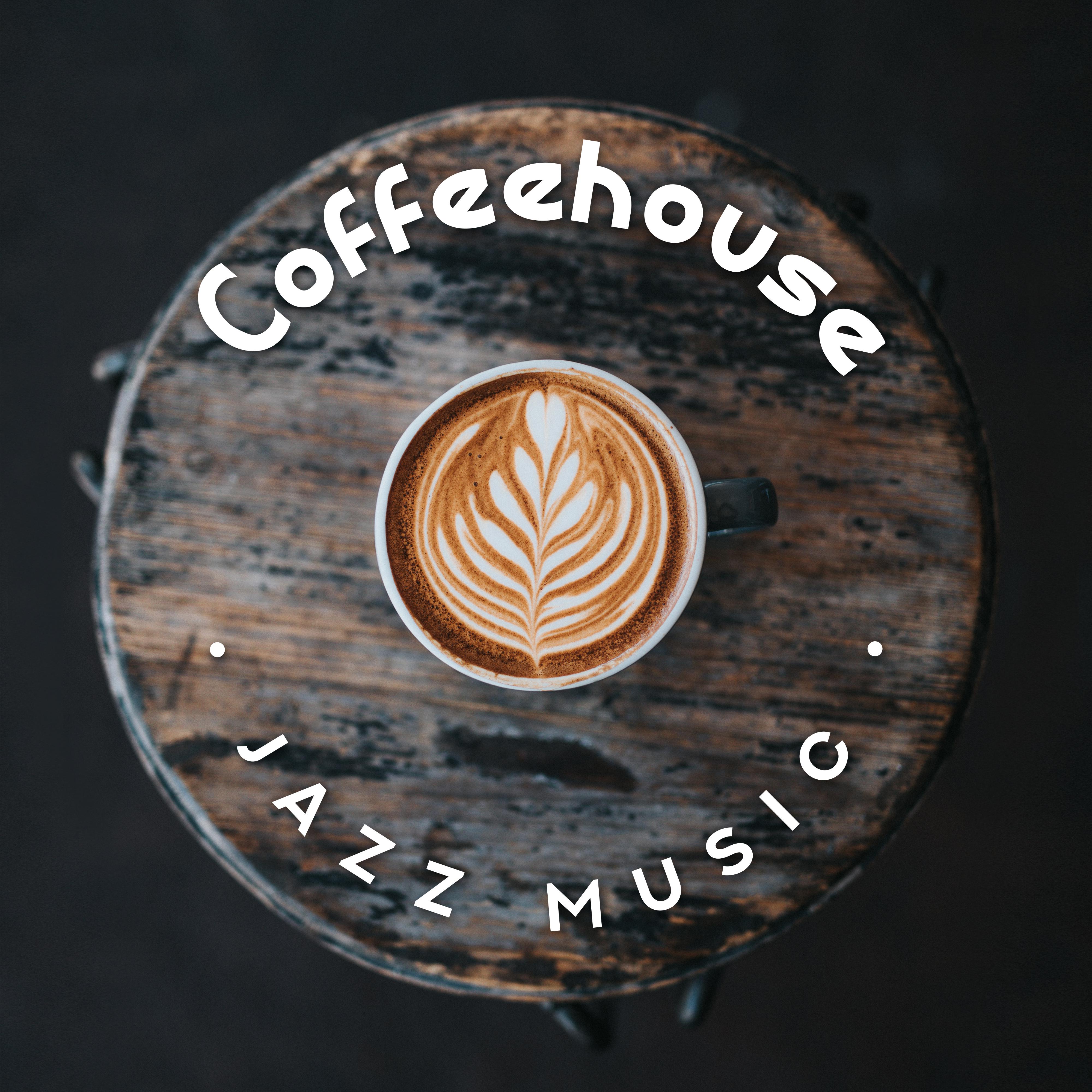 Coffeehouse Jazz Music: 15 Best Instrumental Tracks for Real Coffee Gourmets and Lovers of Good Jazz Music