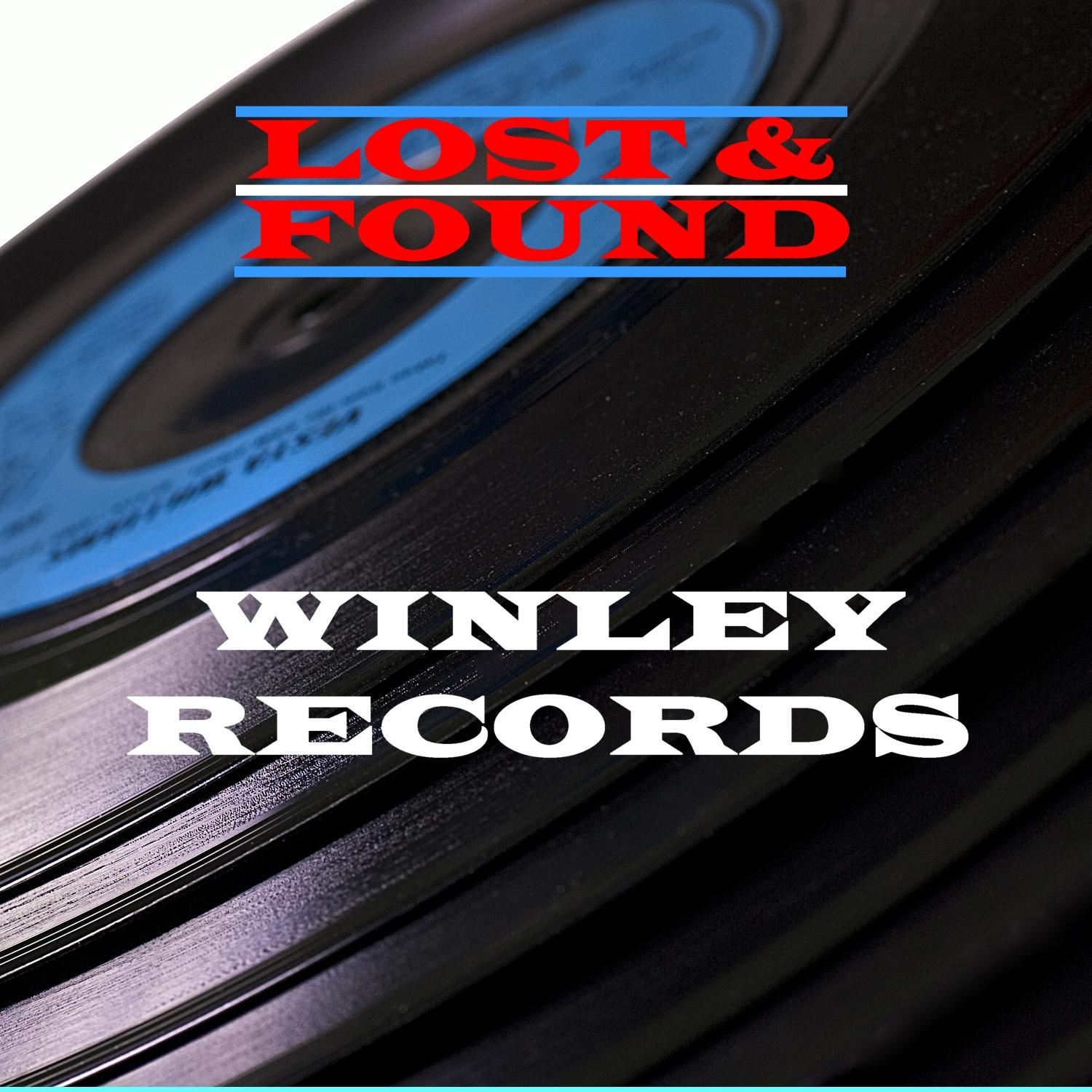 Lost & Found - Winley Records