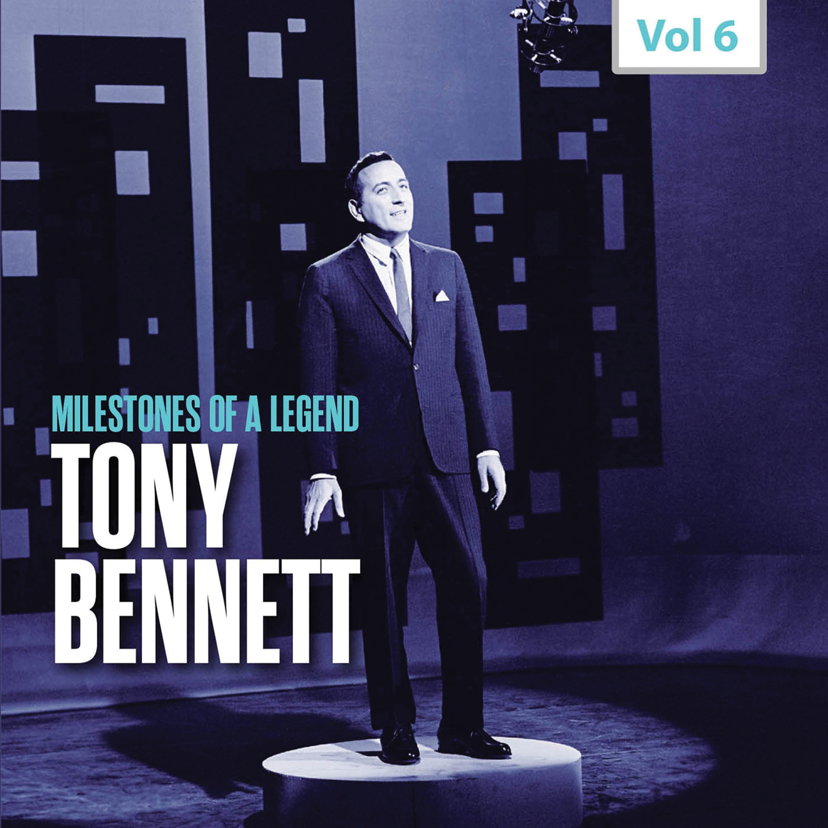 Milestones of a Legend - Tony Bennett, Vol. 6