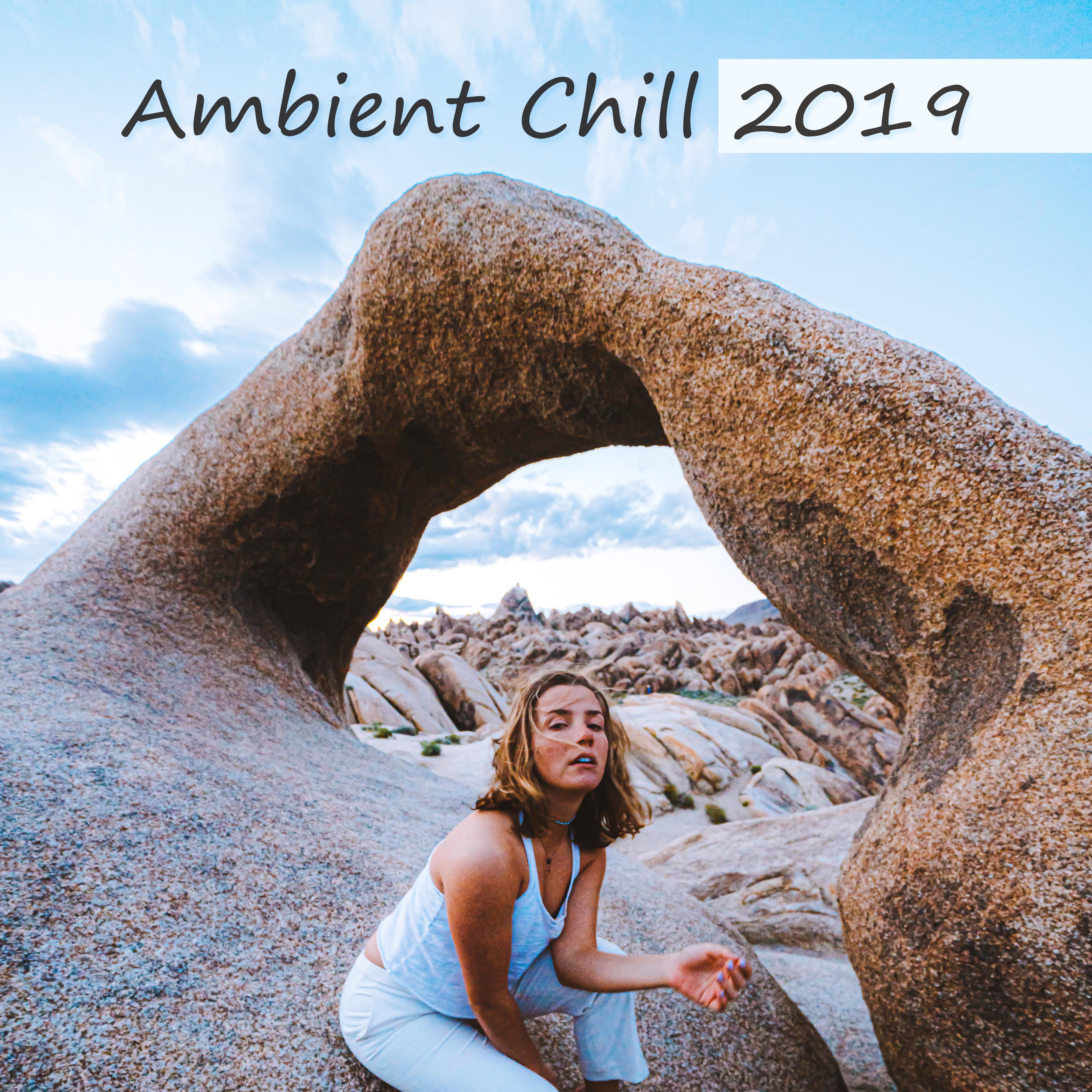 Ambient Chill 2019: Piano Collection