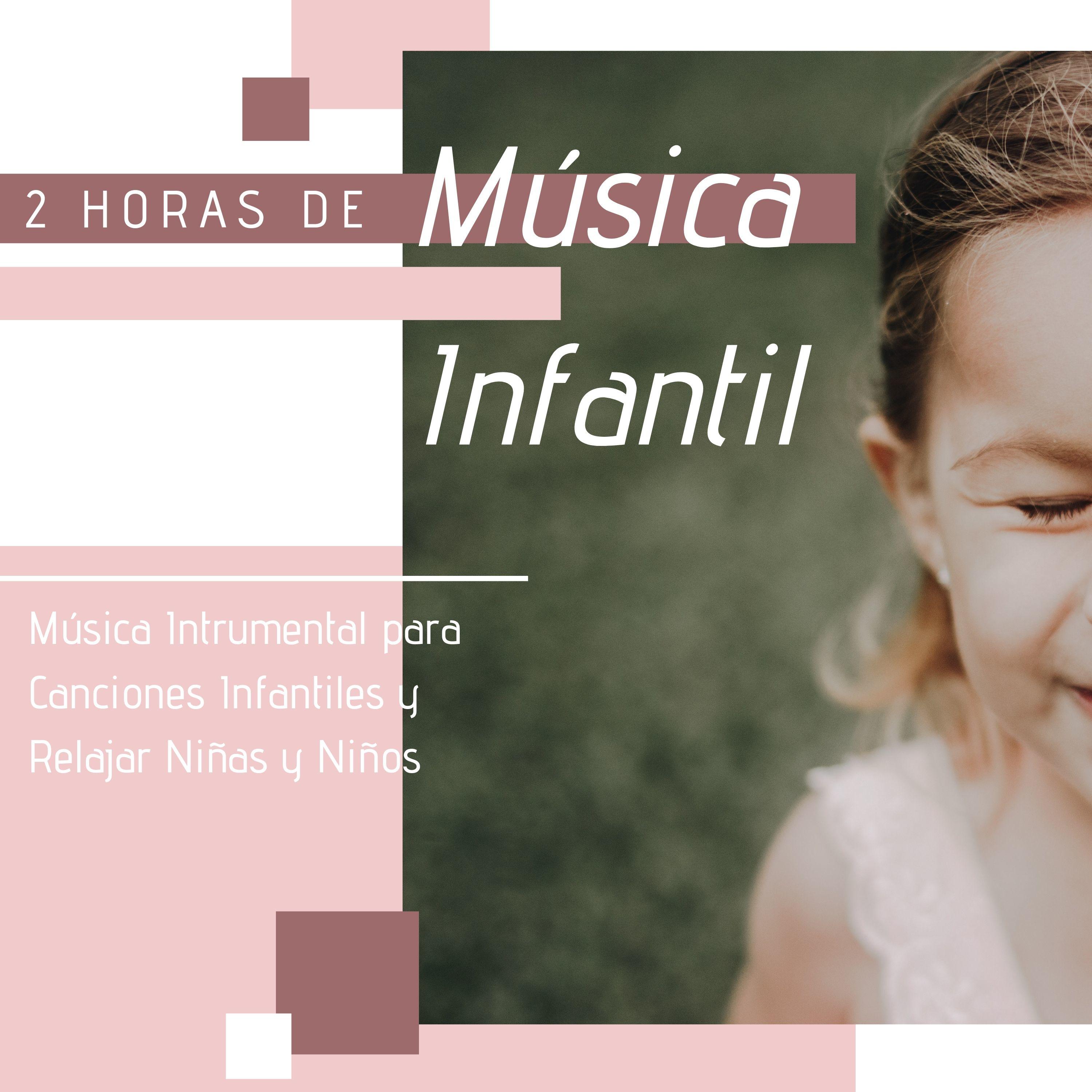2 Horas de Mu sica Infantil  Mu sica Intrumental para Canciones Infantiles y Relajar Ni as y Ni os