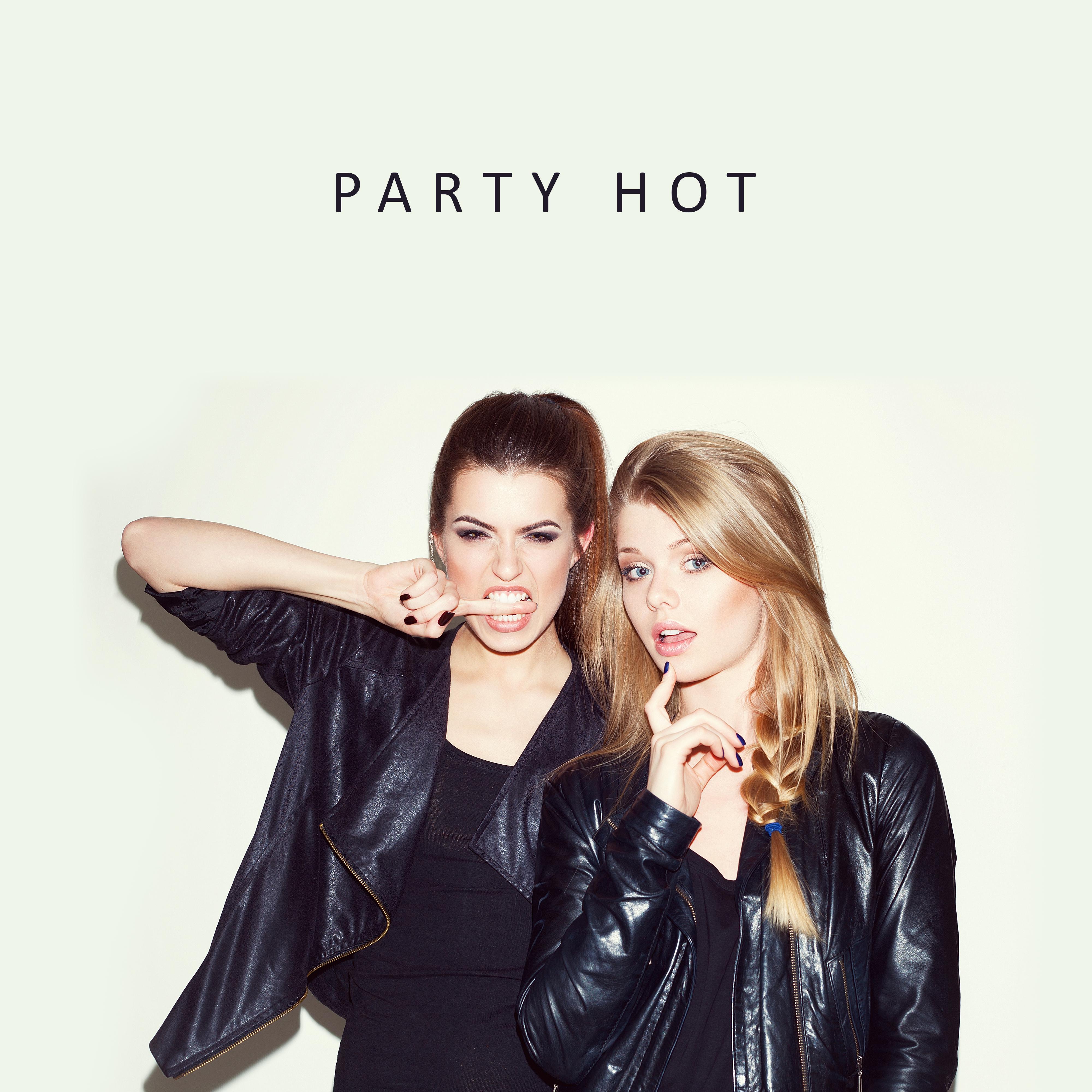 Party Hot: Ibiza Dance Party, Summer Hits 2019