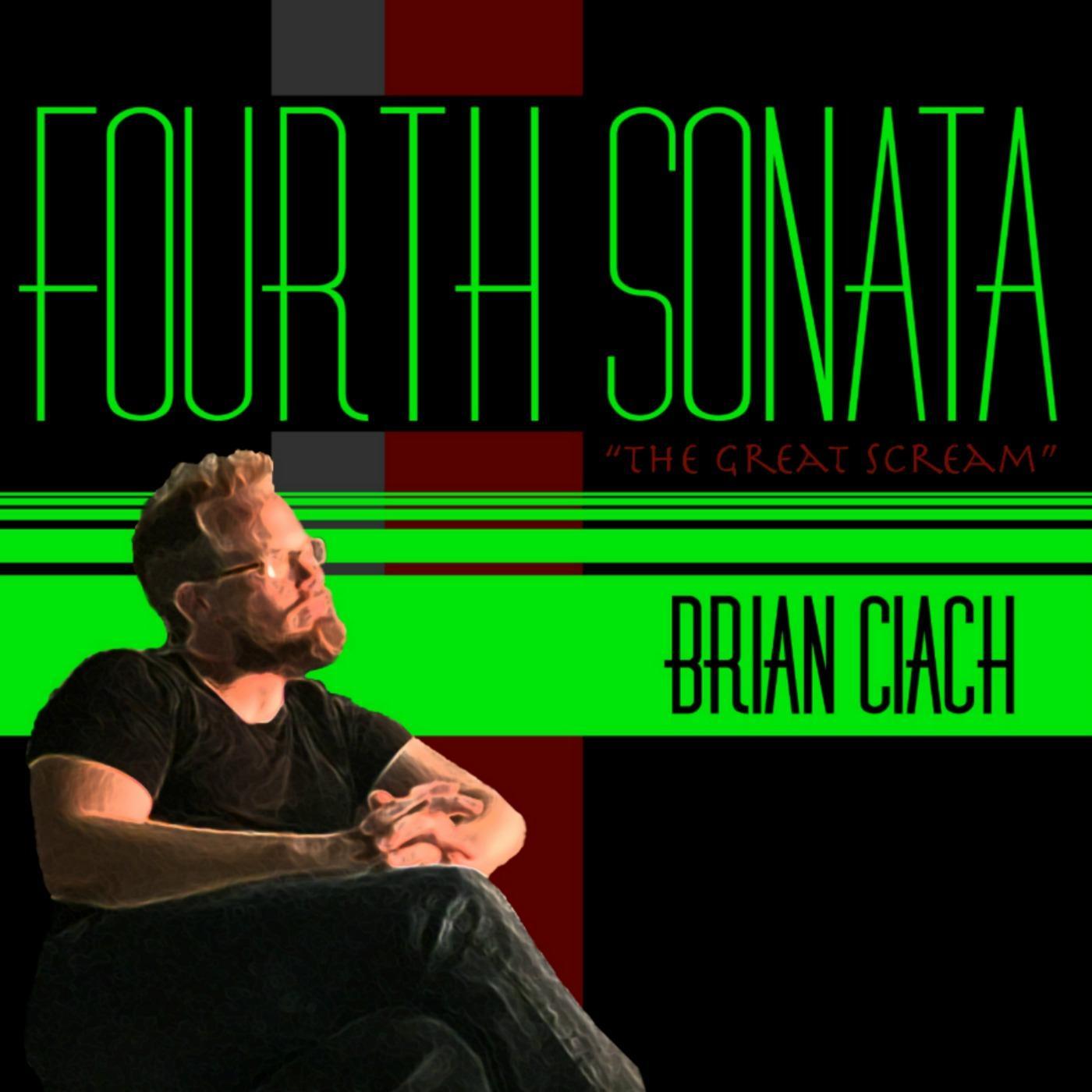 Fourth Sonata, "The Great Scream"