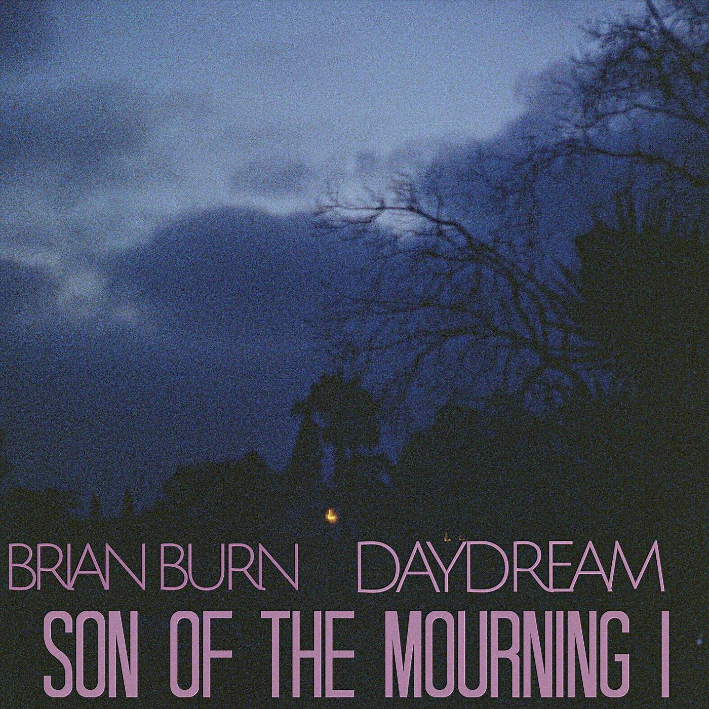 Daydream Son of the Mourning I