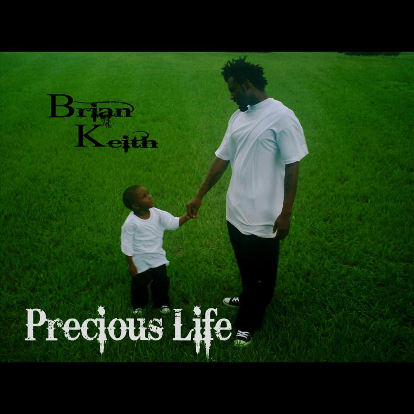 Precious Life