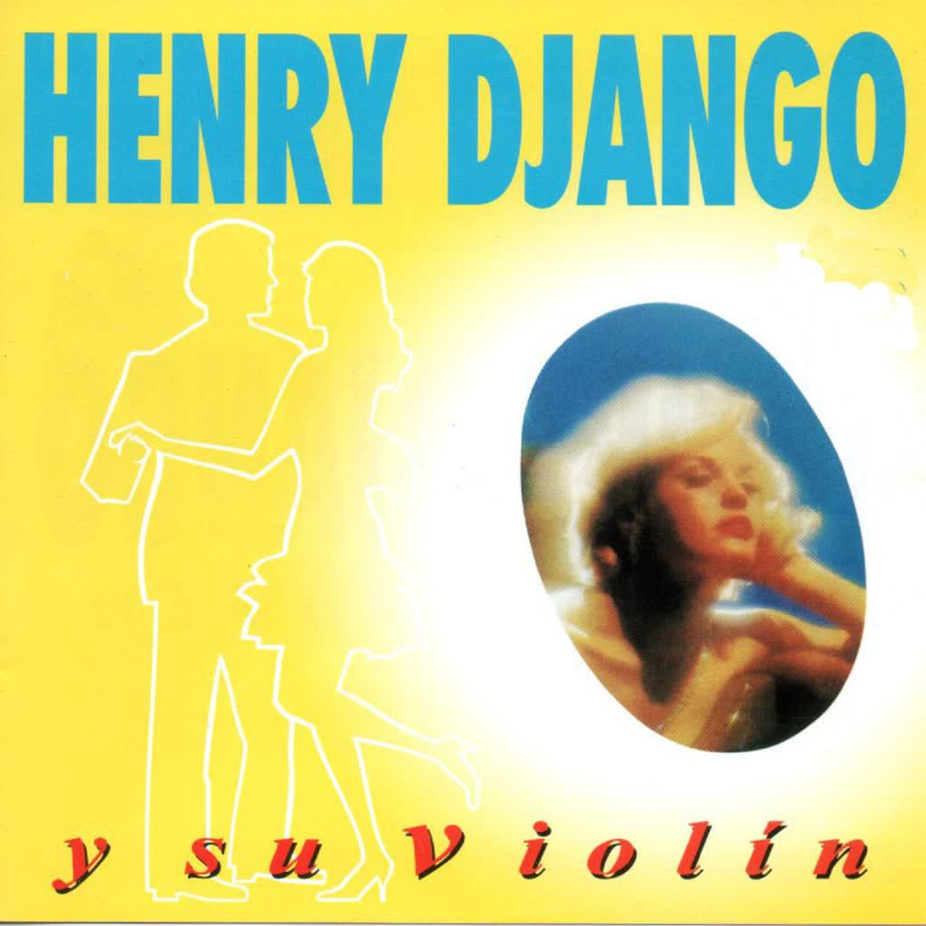 Henry Django y Su Violi n