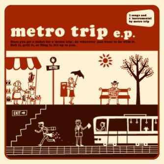 metro trip EP