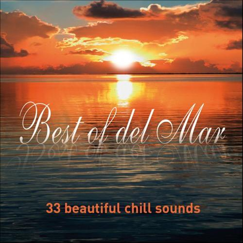 Best of Del Mar ...33 Beautiful Chill Sounds
