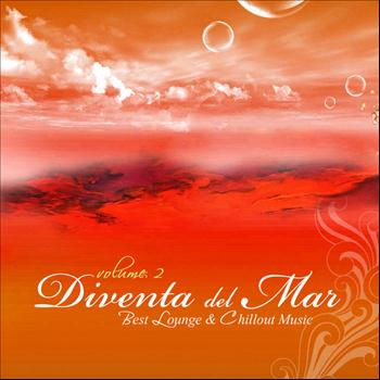 Diventa Del Mar II (Luxury Chill Bar Cassics & Lounge Cafe Edition)