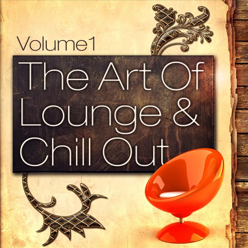 The Art Of Lounge And Chill Out, Vol. 1 (20 Downtempo Chillout Classics)