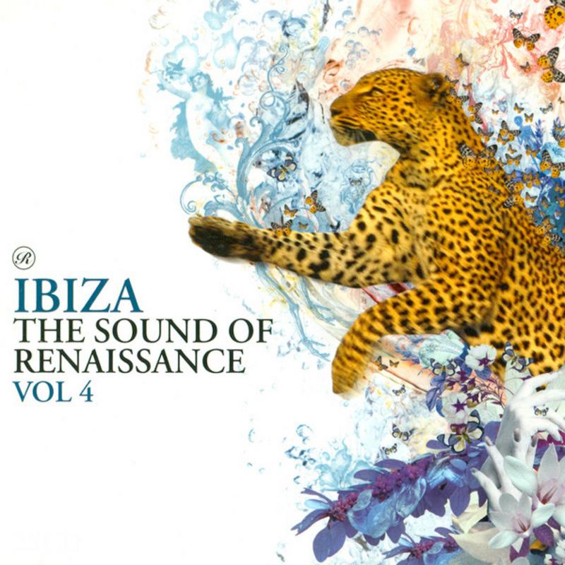 Ibiza - The Sound Of Renaissance - Volume 4 - Part 2 - Continuous DJ Mix