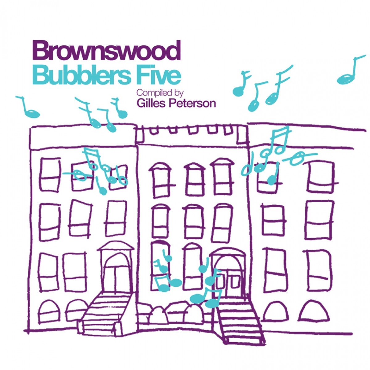 Gilles Peterson Presents Brownswood Bubblers Five