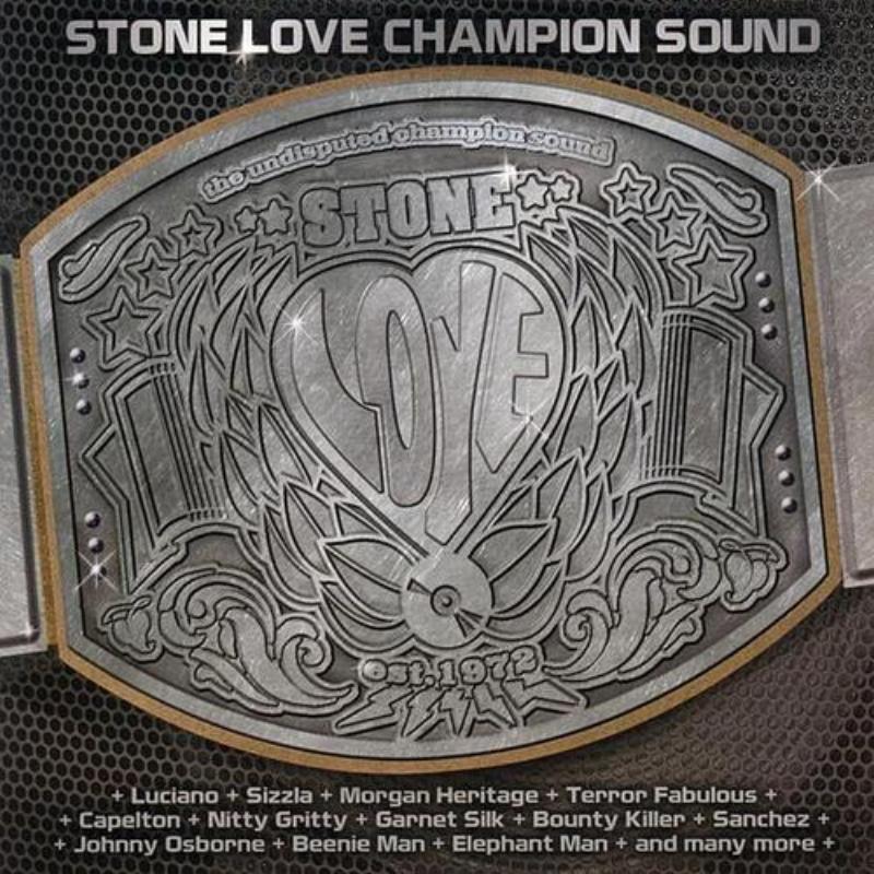 Stone Love - Champion Sound, Vol. 1