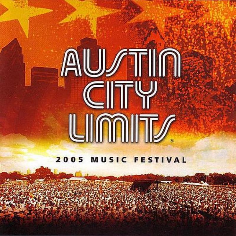 Austin City Limits 2005 Music Festival