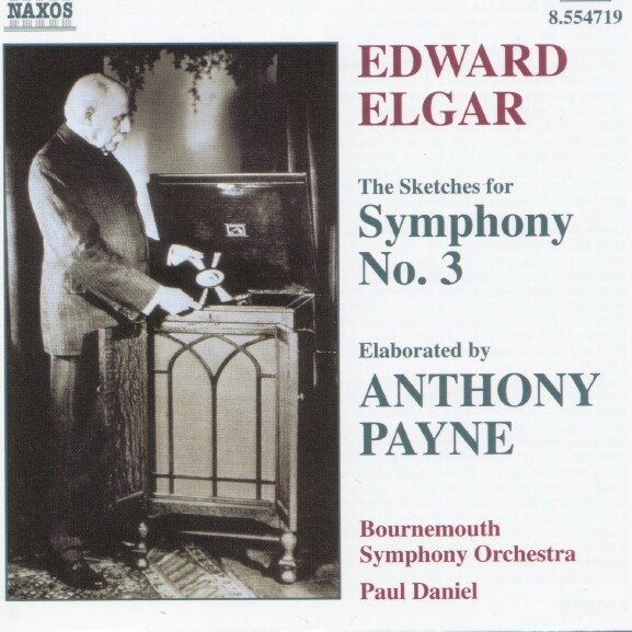 Edward Elgar Anthony Payne - Symphony No. 3