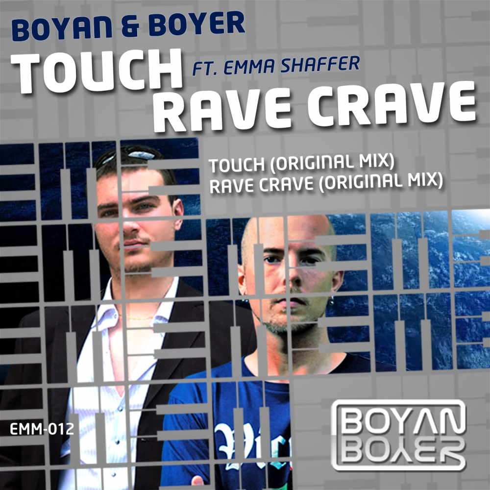 Touch / Rave Crave