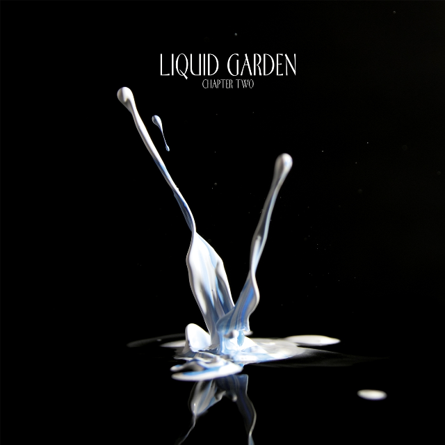 Liquid Garden Chapter Two