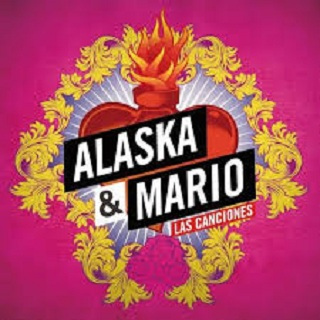Alaska & Mario (Las Canciones)