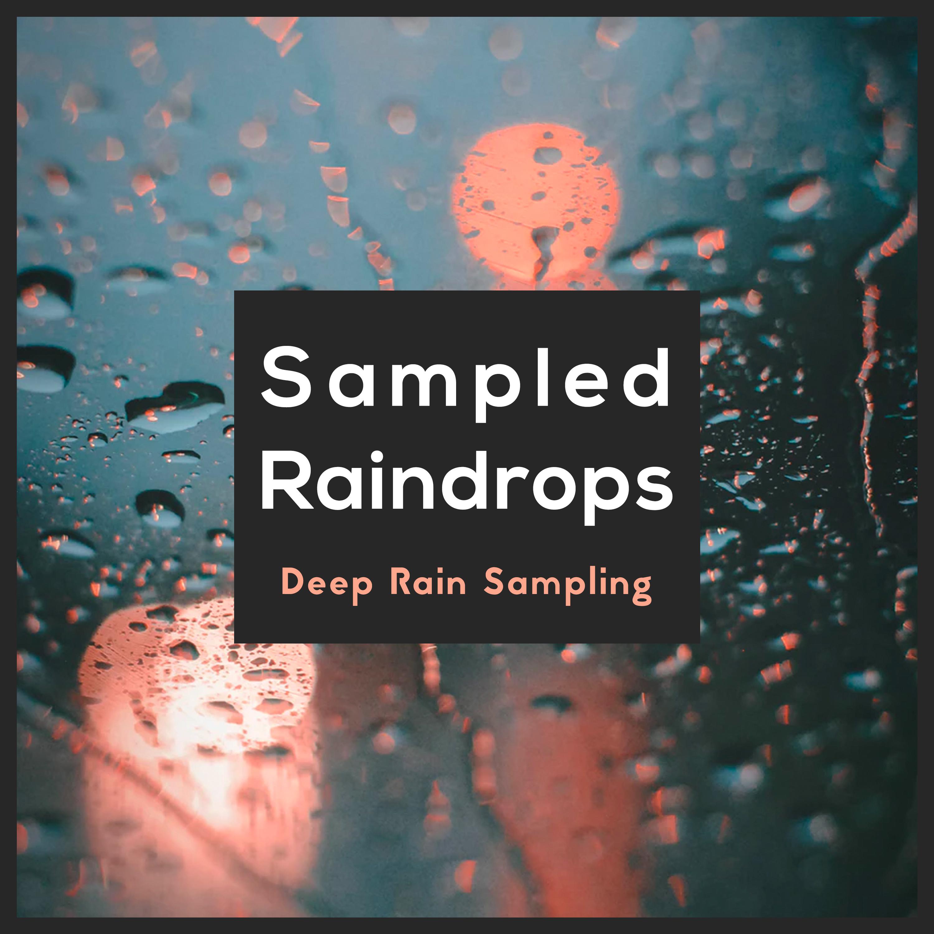 Sampled Raindrops