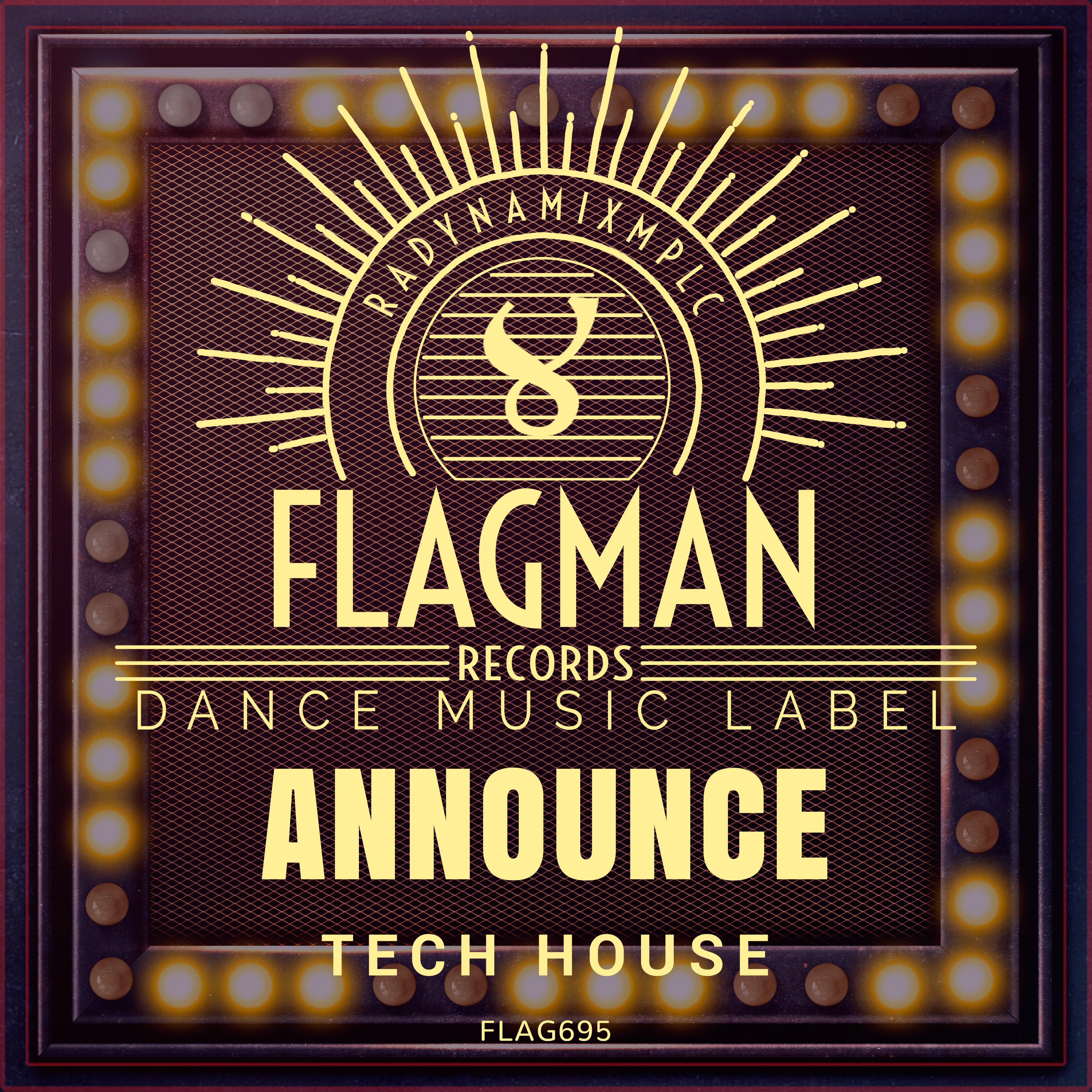 Announce Tech House