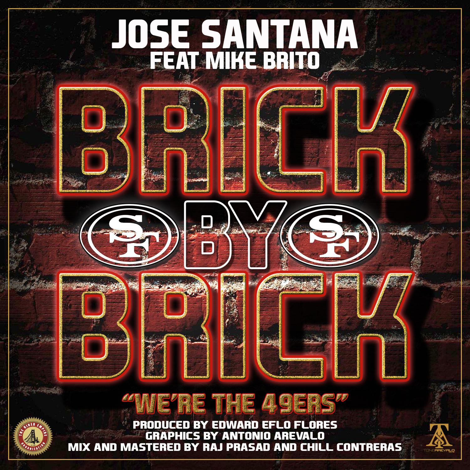 Brick By Brick: We're the 49ers (feat. Mike Brito)