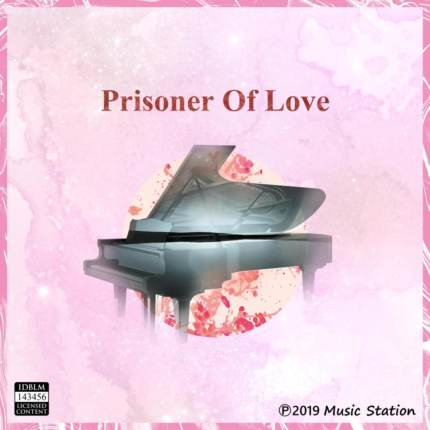 Prisoner of Love