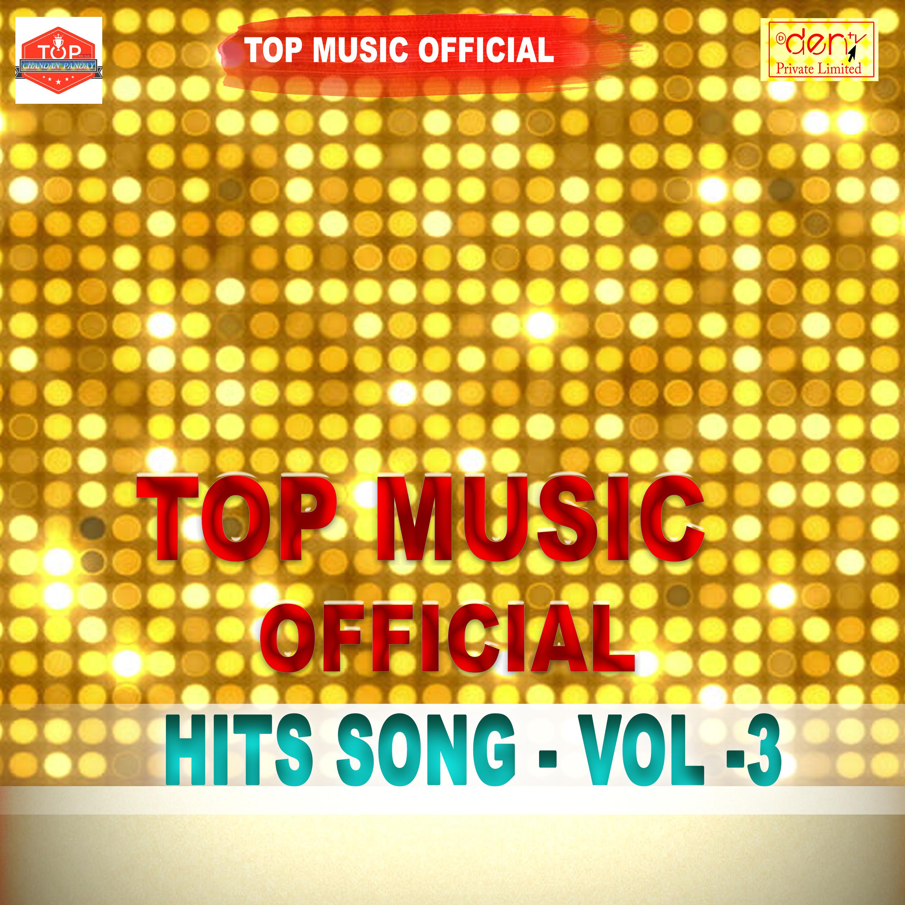 TOP MUSIC OFFICIAL Hits Vol - 3