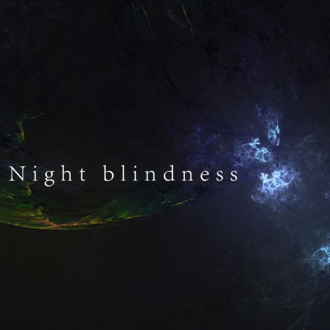 Night blindness