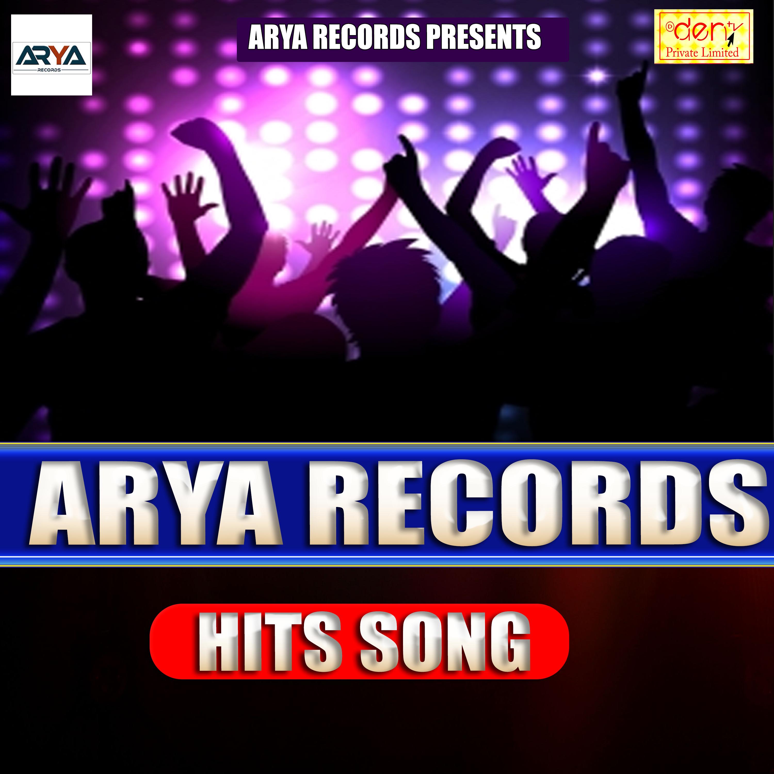 Arya Records Hits Song