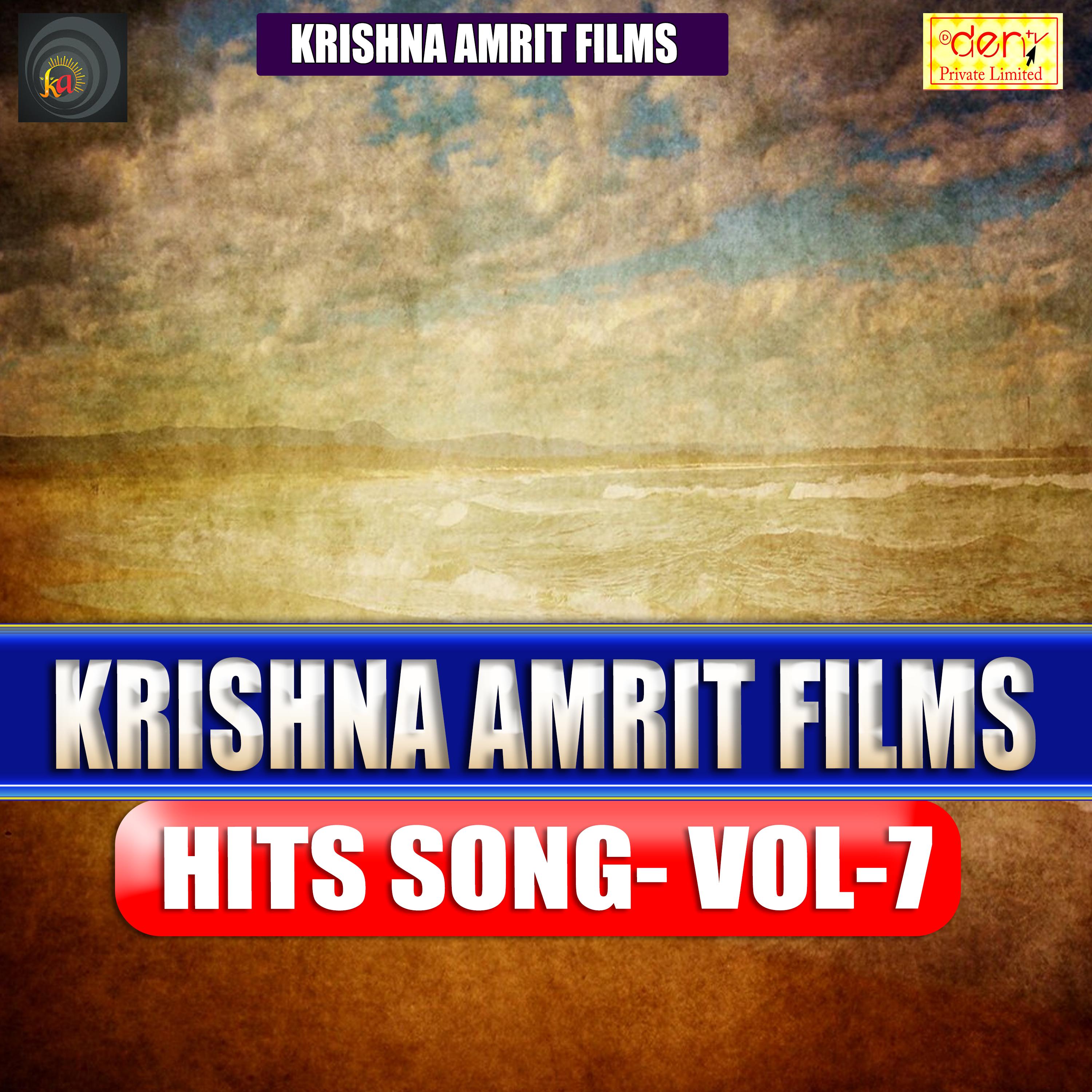 Krishna Amrit Films Hits Vol - 7