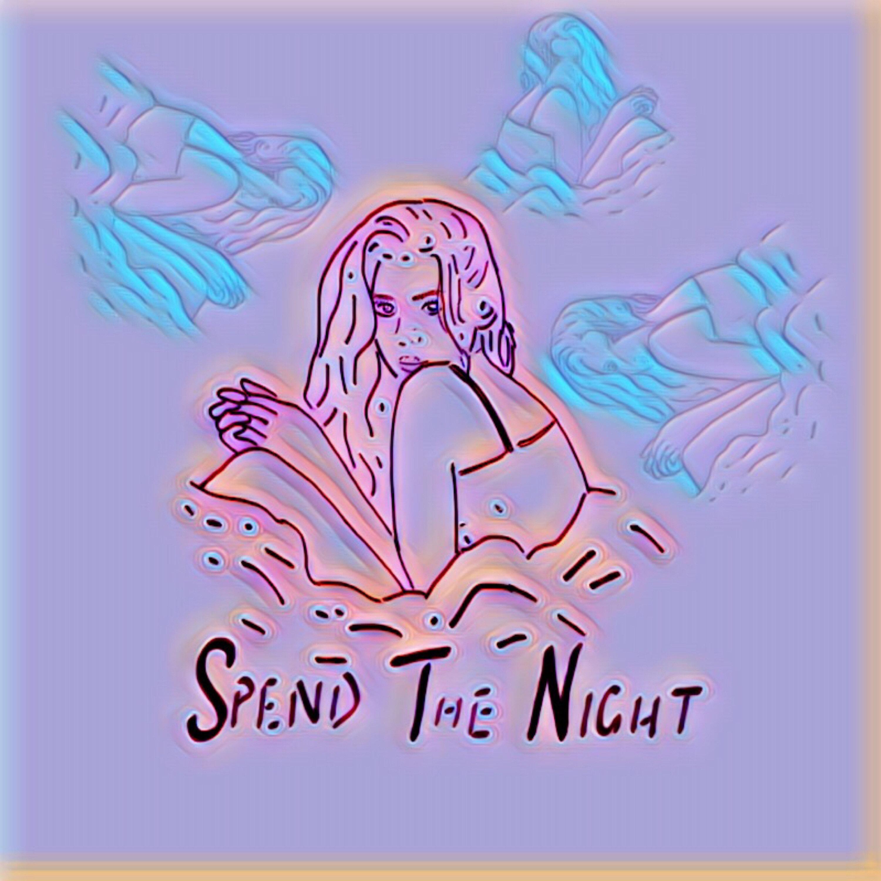 Spend The Night