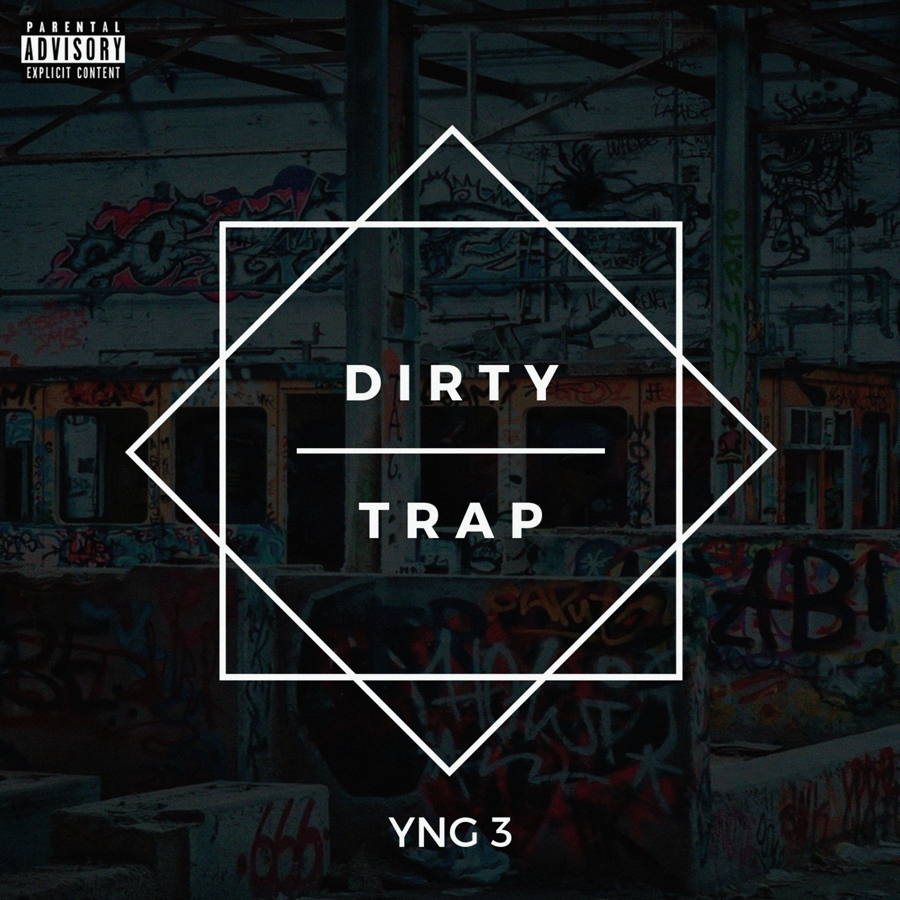 Dirty Trap