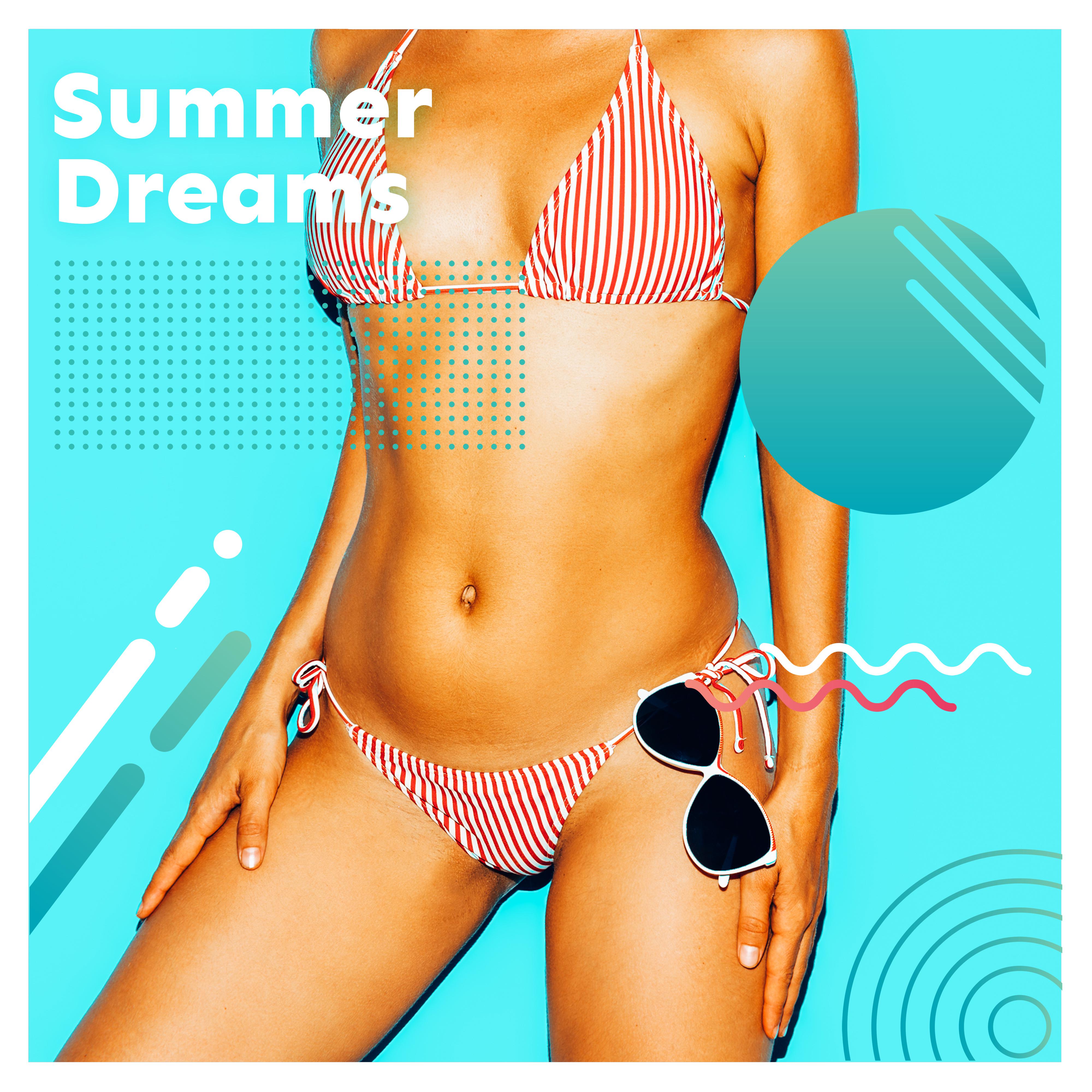 Summer Dreams: Tropical Chill Out 2019, Beach Music, Perfect Relax, Relaxing Exotic Beats