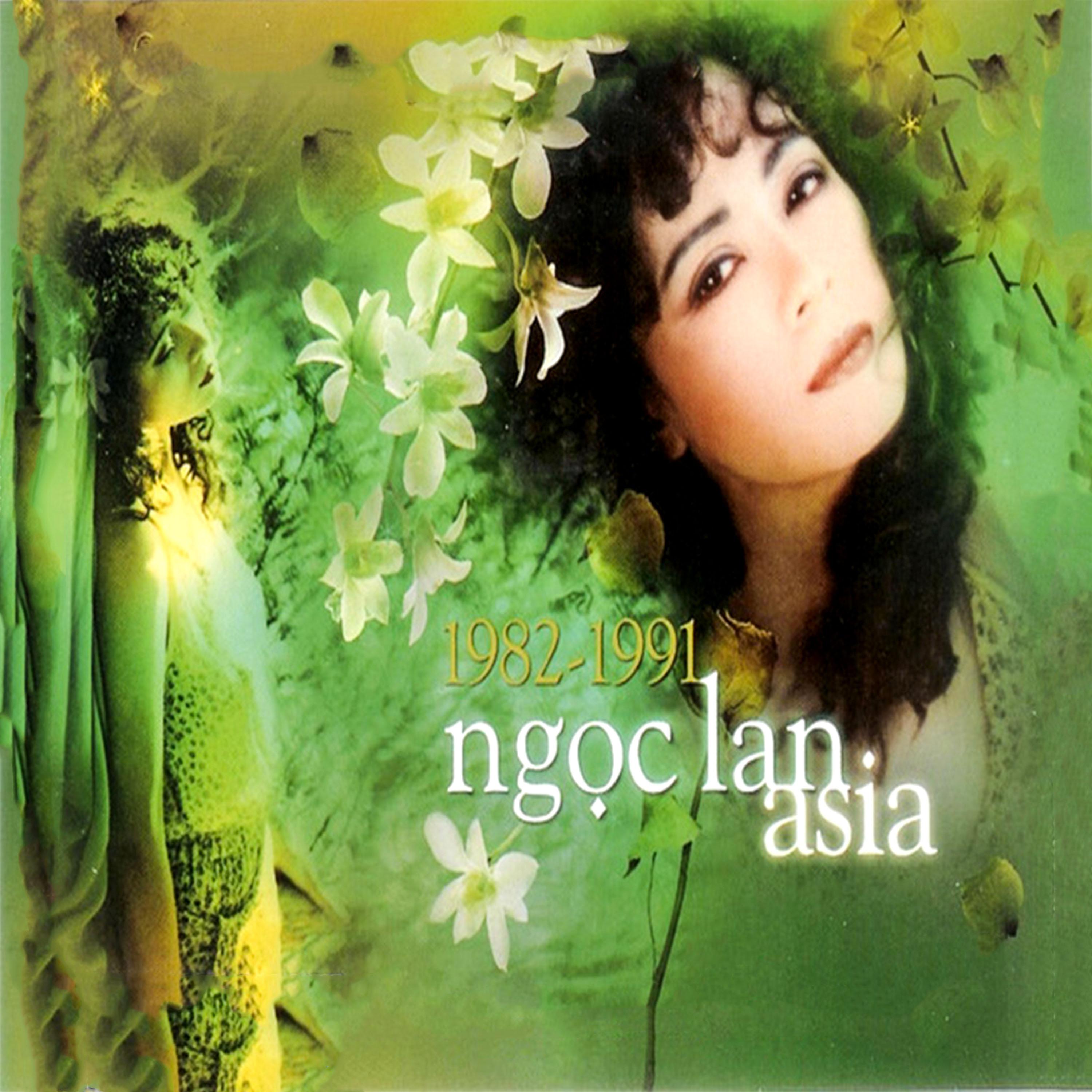 Ng c Lan 1982  1991