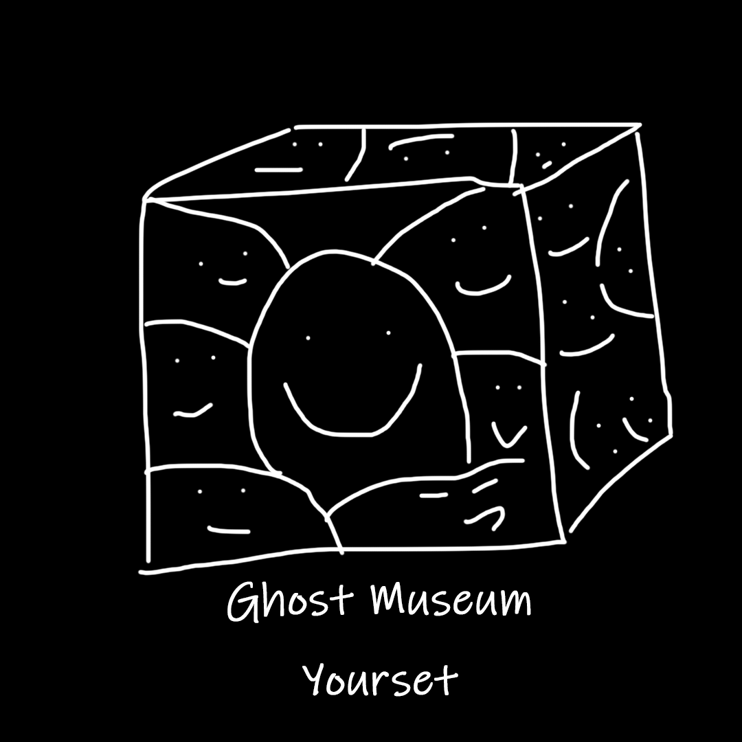 Ghost Museum