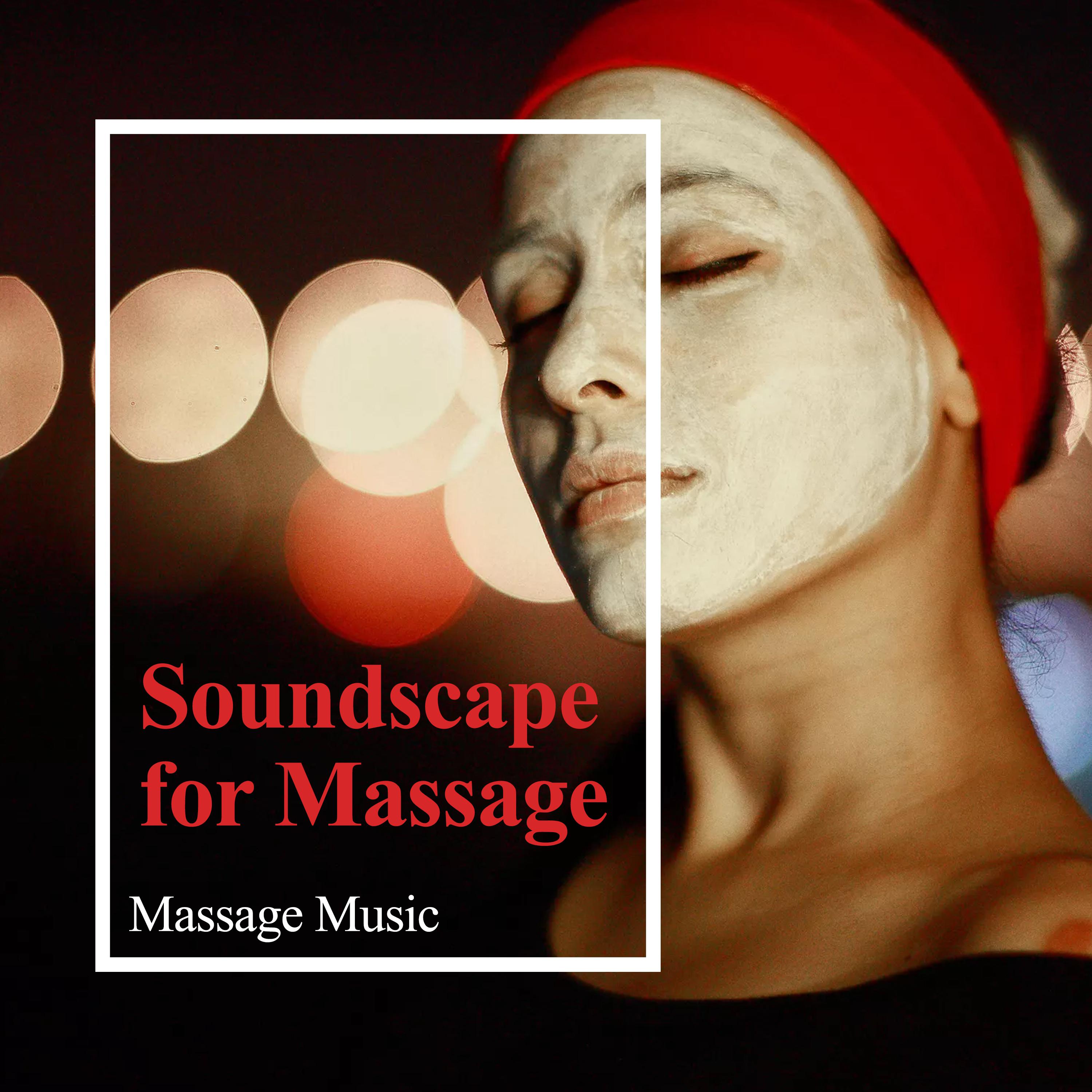 Soundscape for Massage
