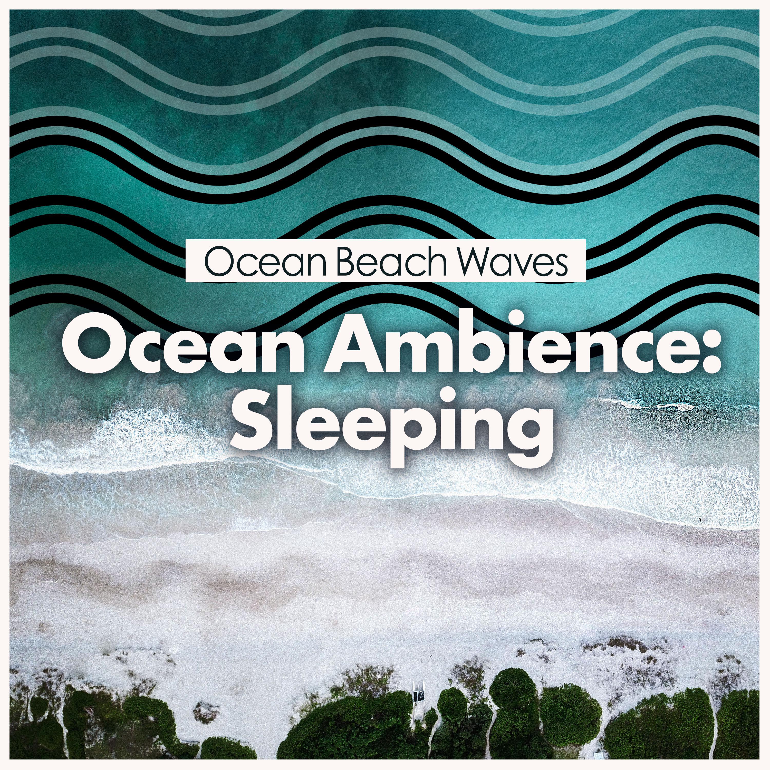 Ocean Ambience: Sleeping