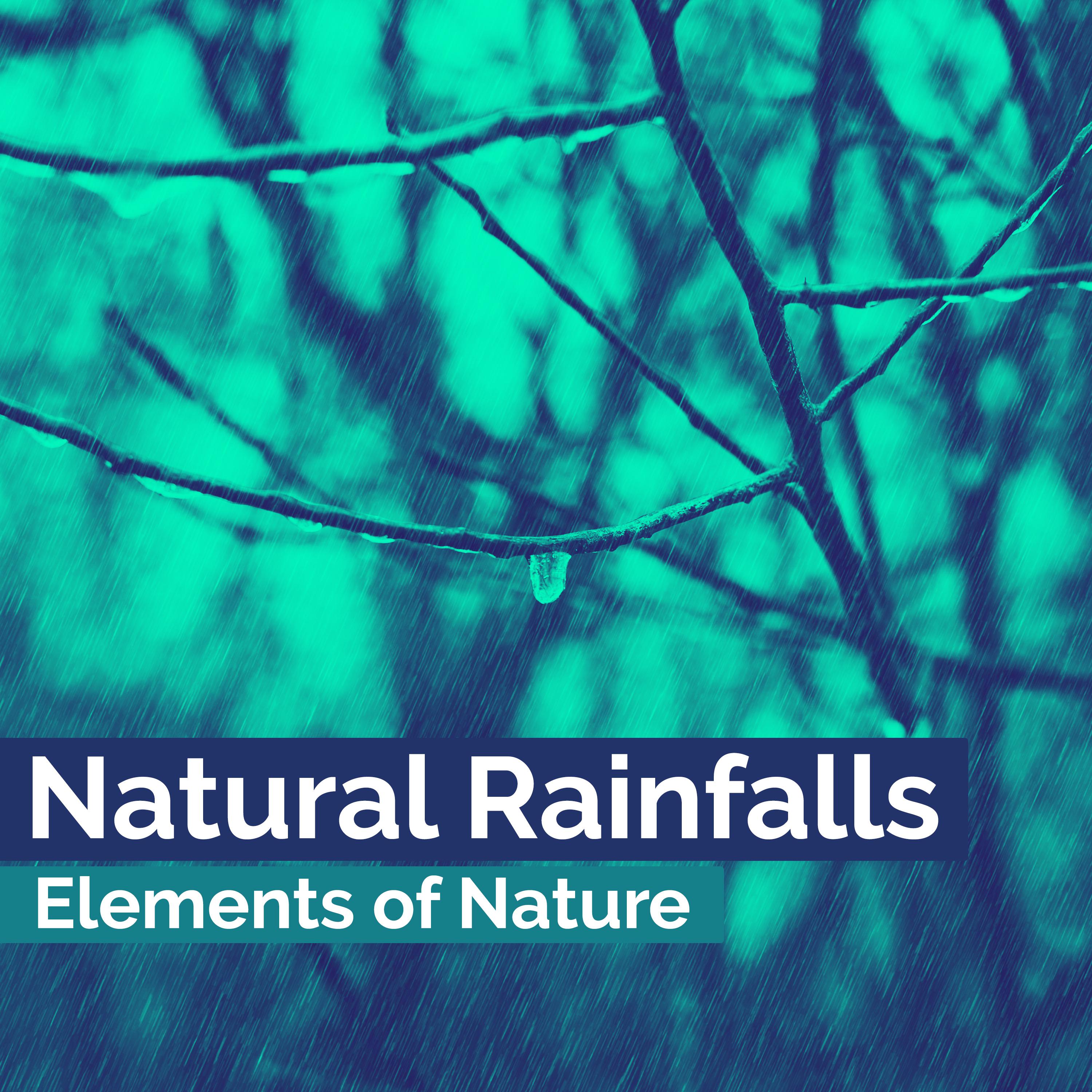 Natural Rainfalls