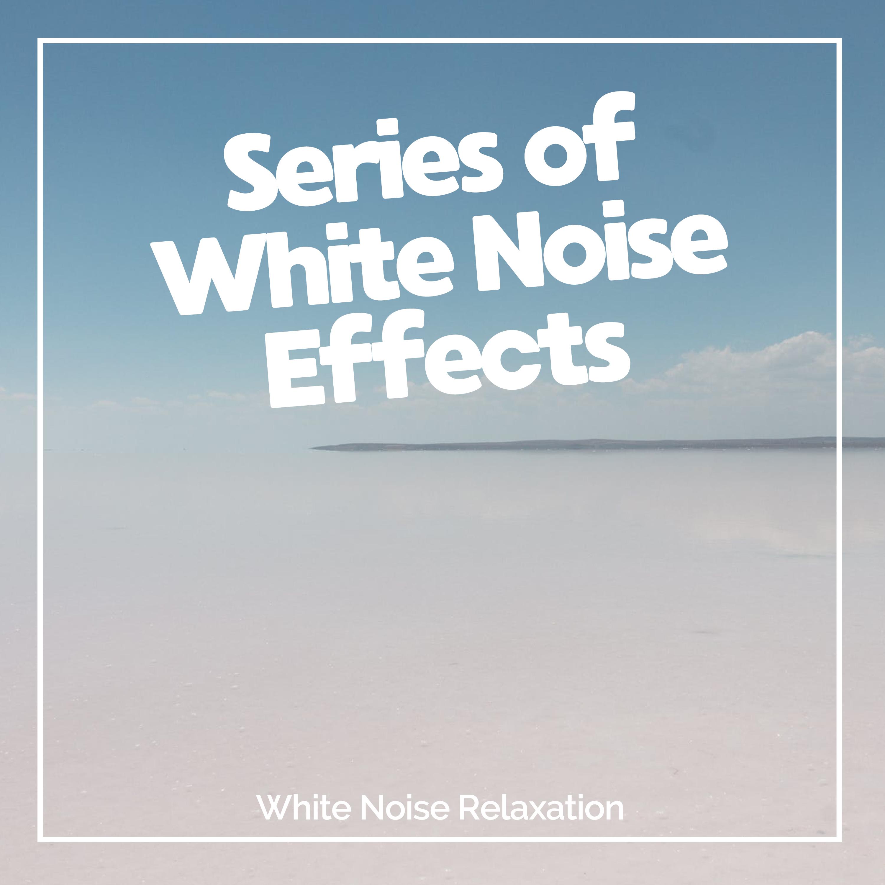 Series of White Noise FX