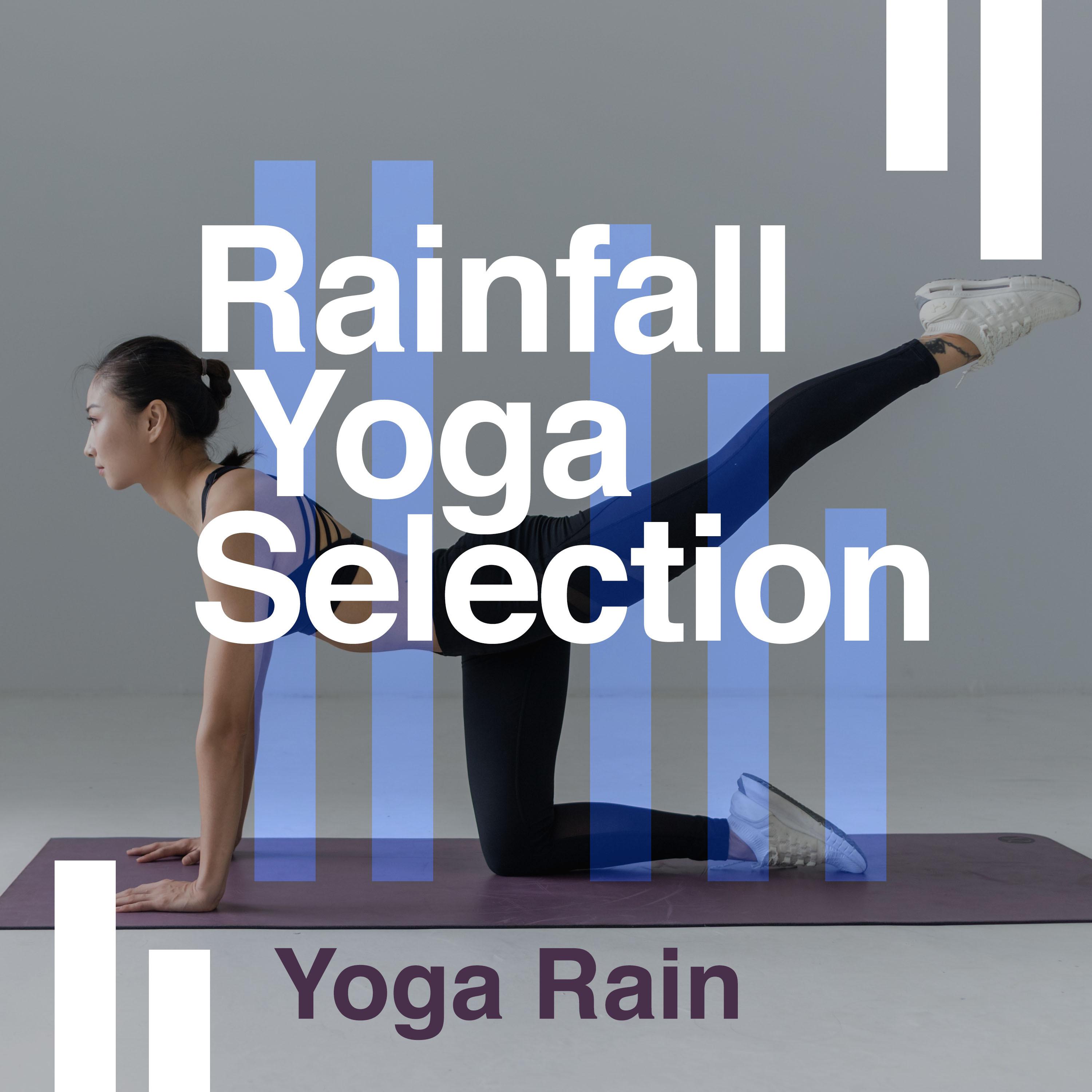 Rainfall Yoga Selection