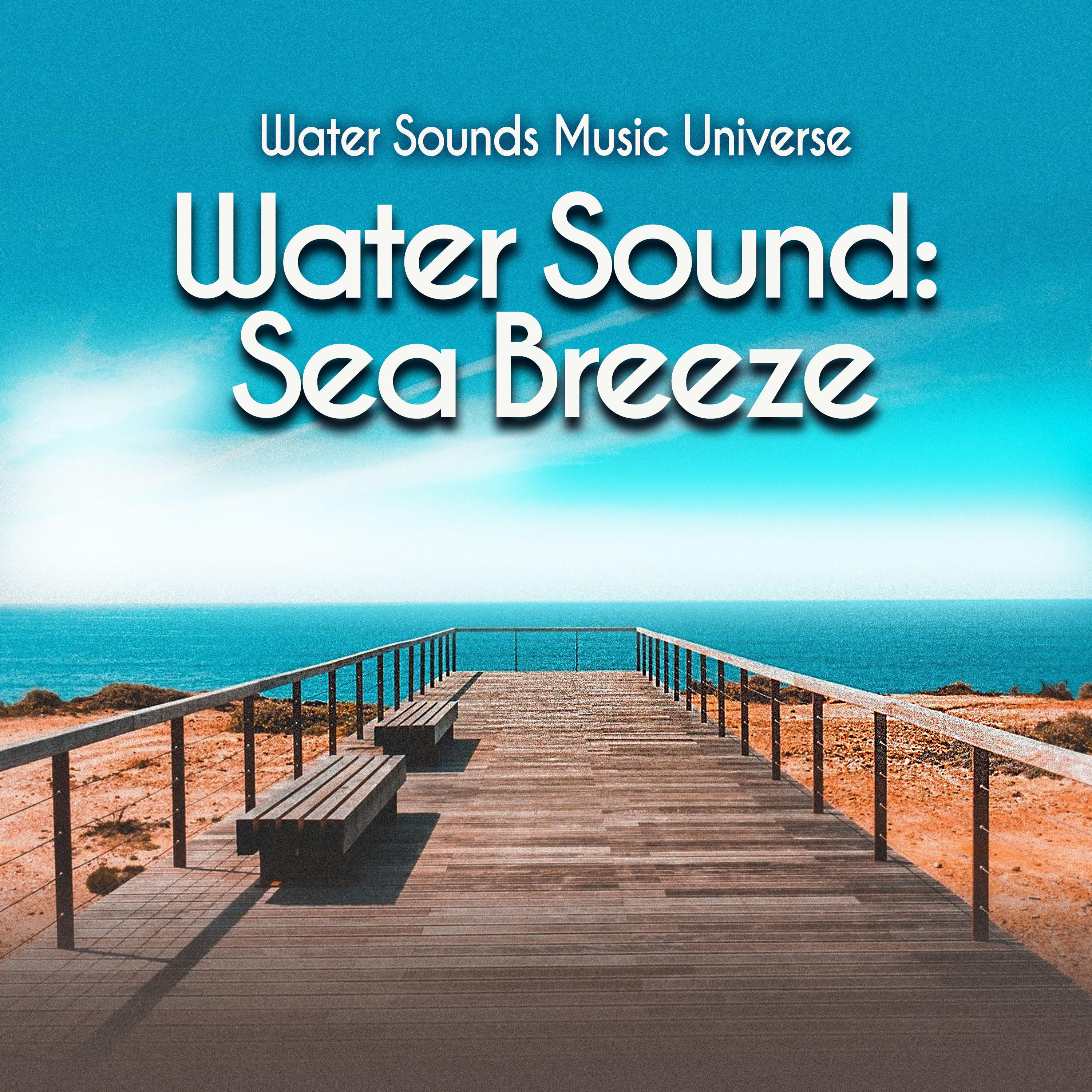 Water Sound: Sea Breeze