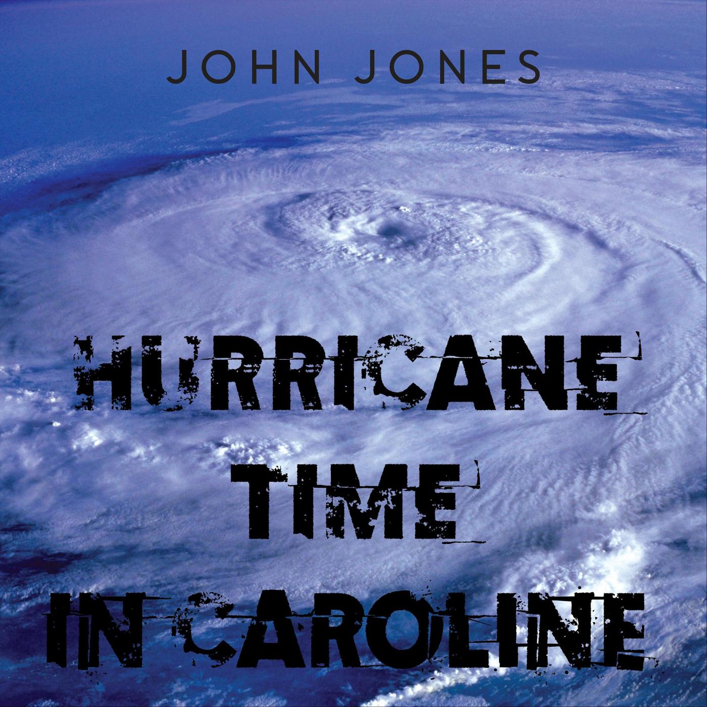 Hurricane Time in Caroline