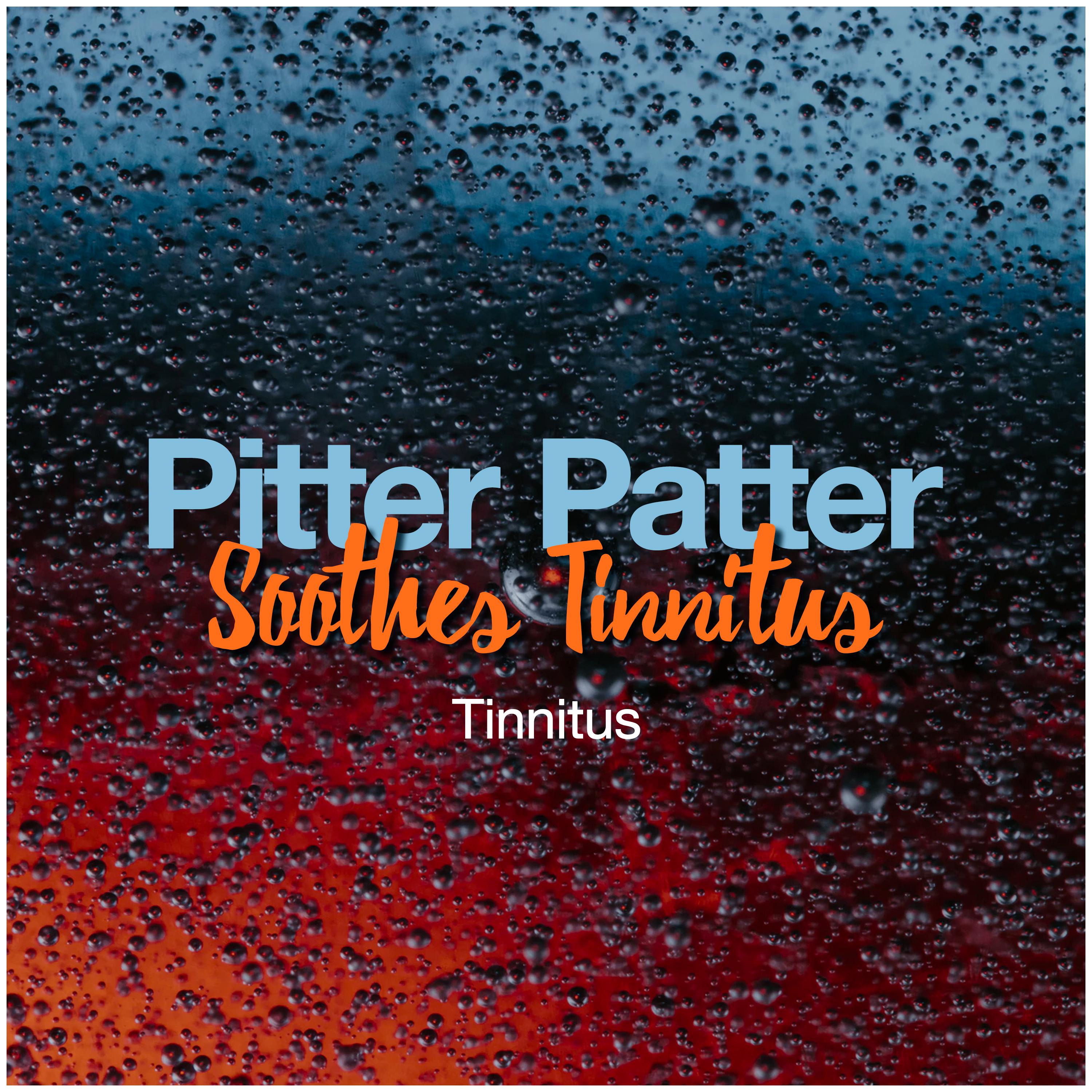 Pitter Patter Soothes Tinnitus