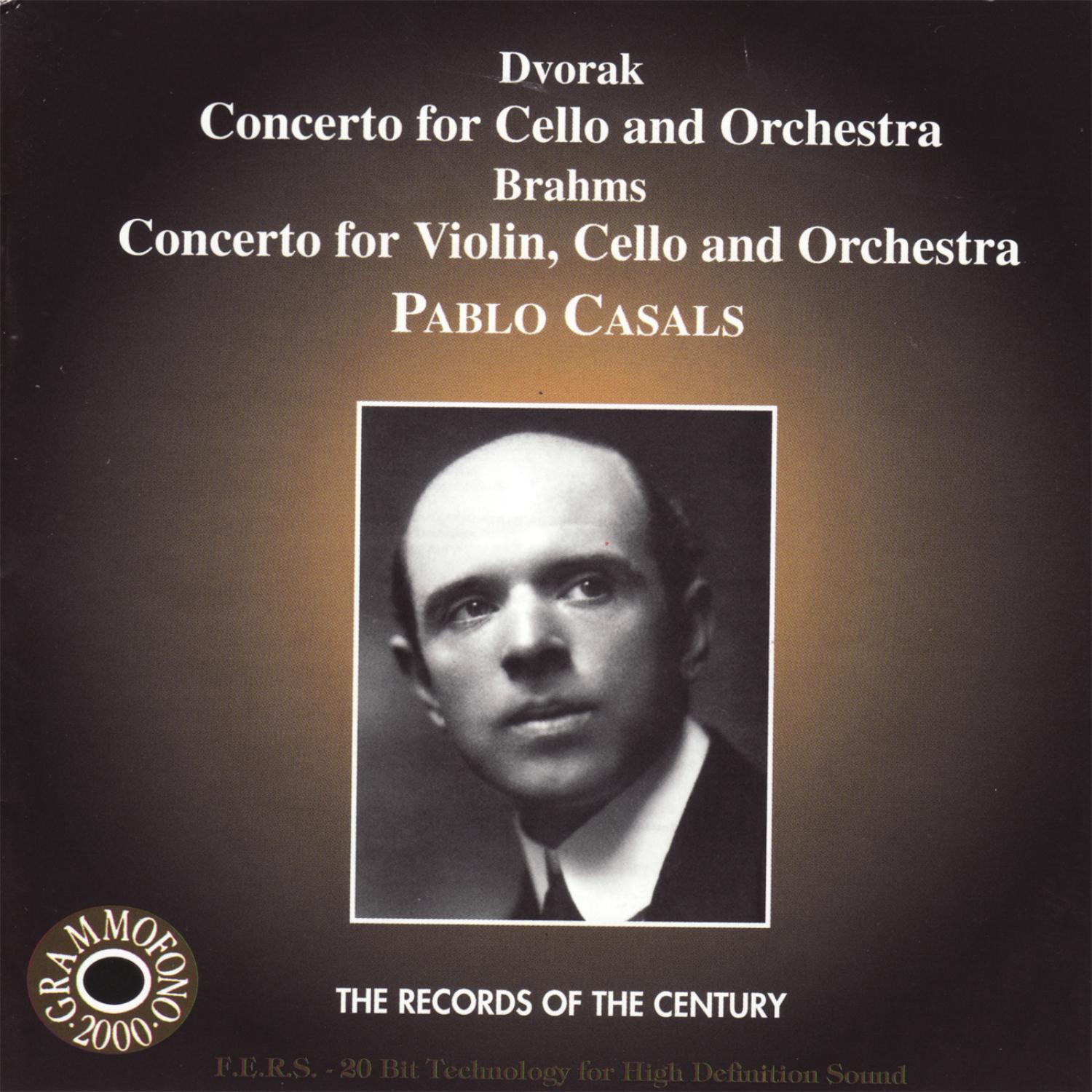 Brahms  Dvoa k: Concertos for Cello  Orchestra