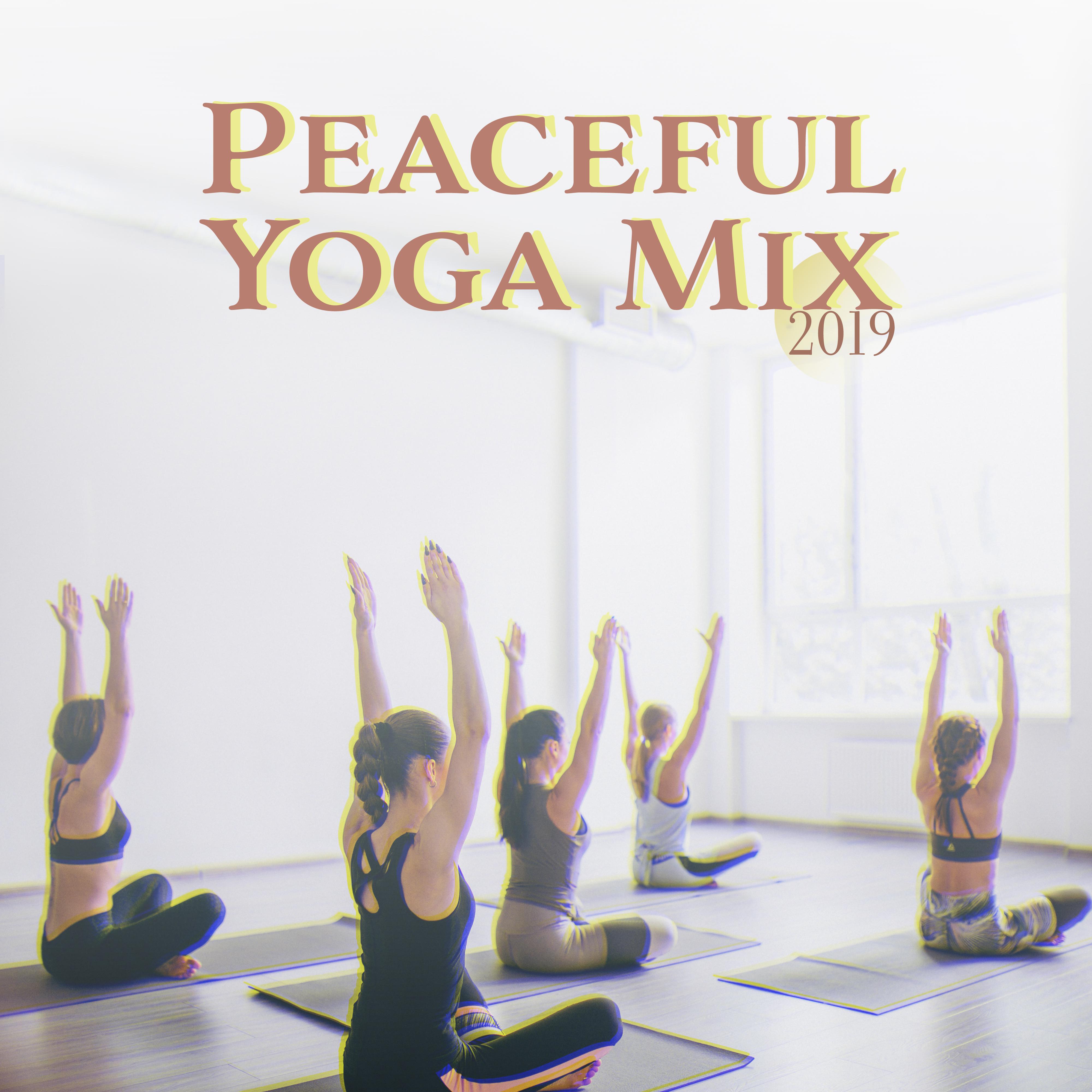 Peaceful Yoga Mix 2019