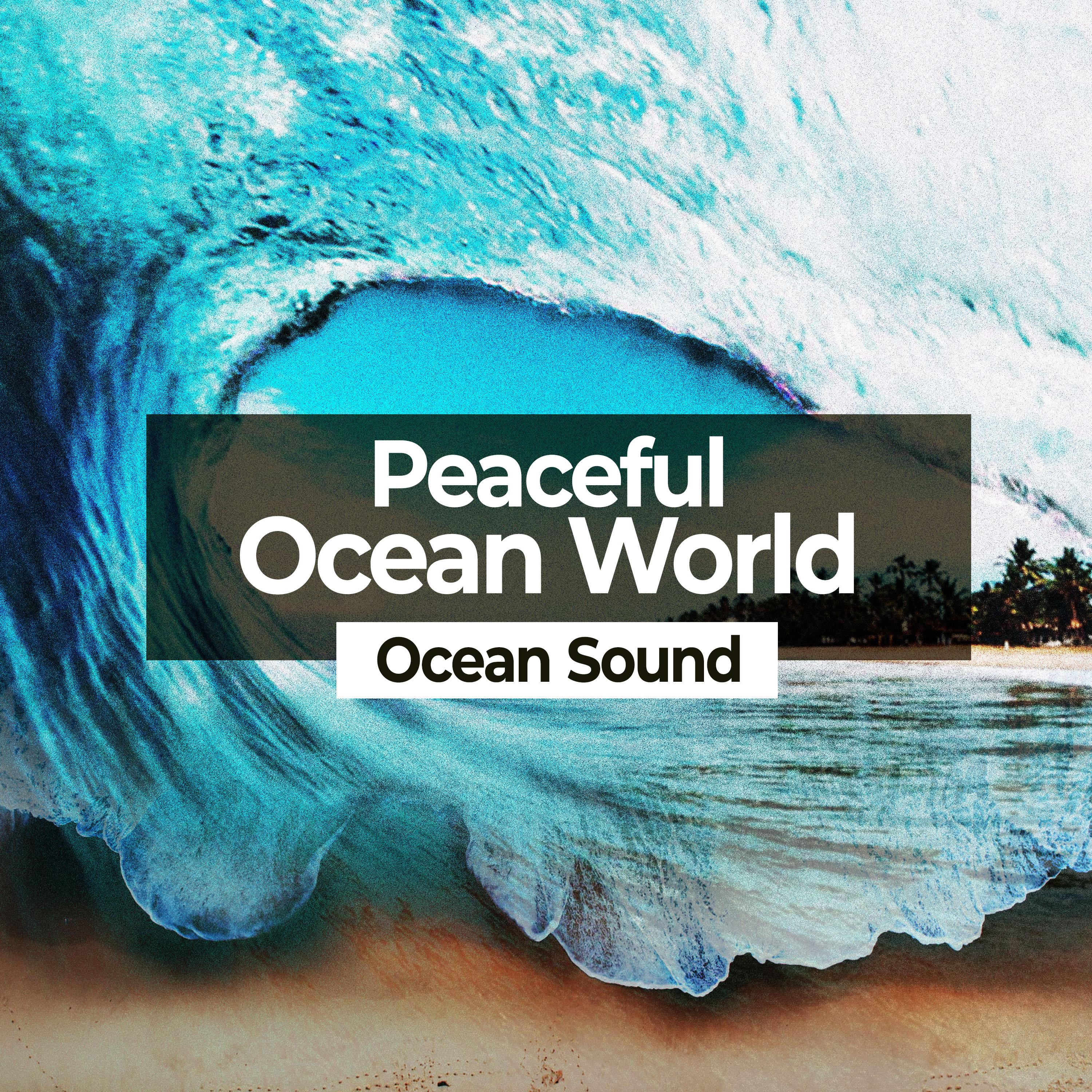 Peaceful Ocean World